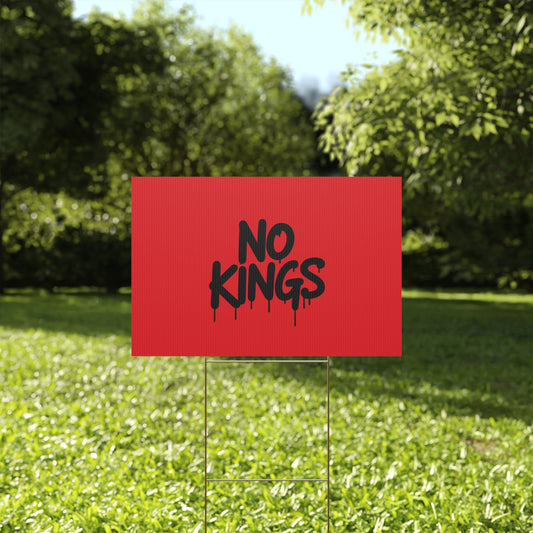 Red Spray Paint No Kings Protest Yard Sign