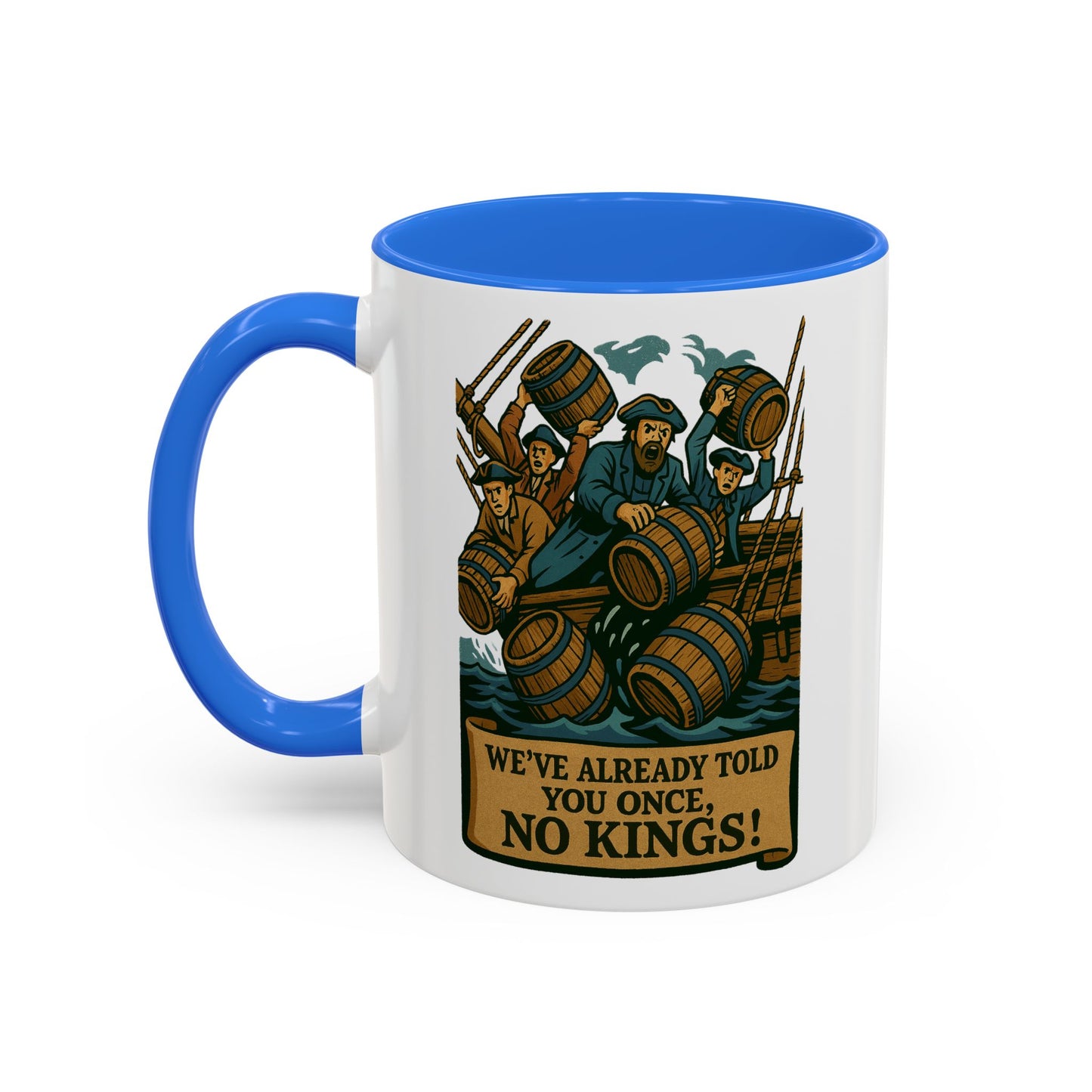 We’ve Already Told You - Coffee Mugs