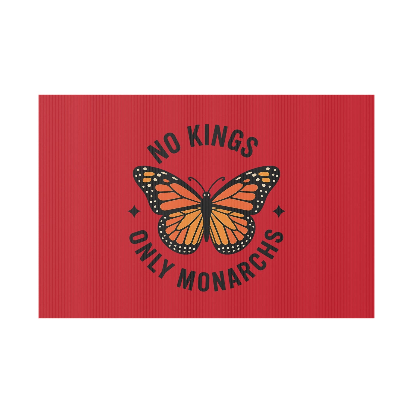 Red No Kings Only Monarchs Yard Sign, No Kings Since 1776, Holiday Decoration, Lawn Decor for July 4th, Independence Day Sign, Political Statement Sign