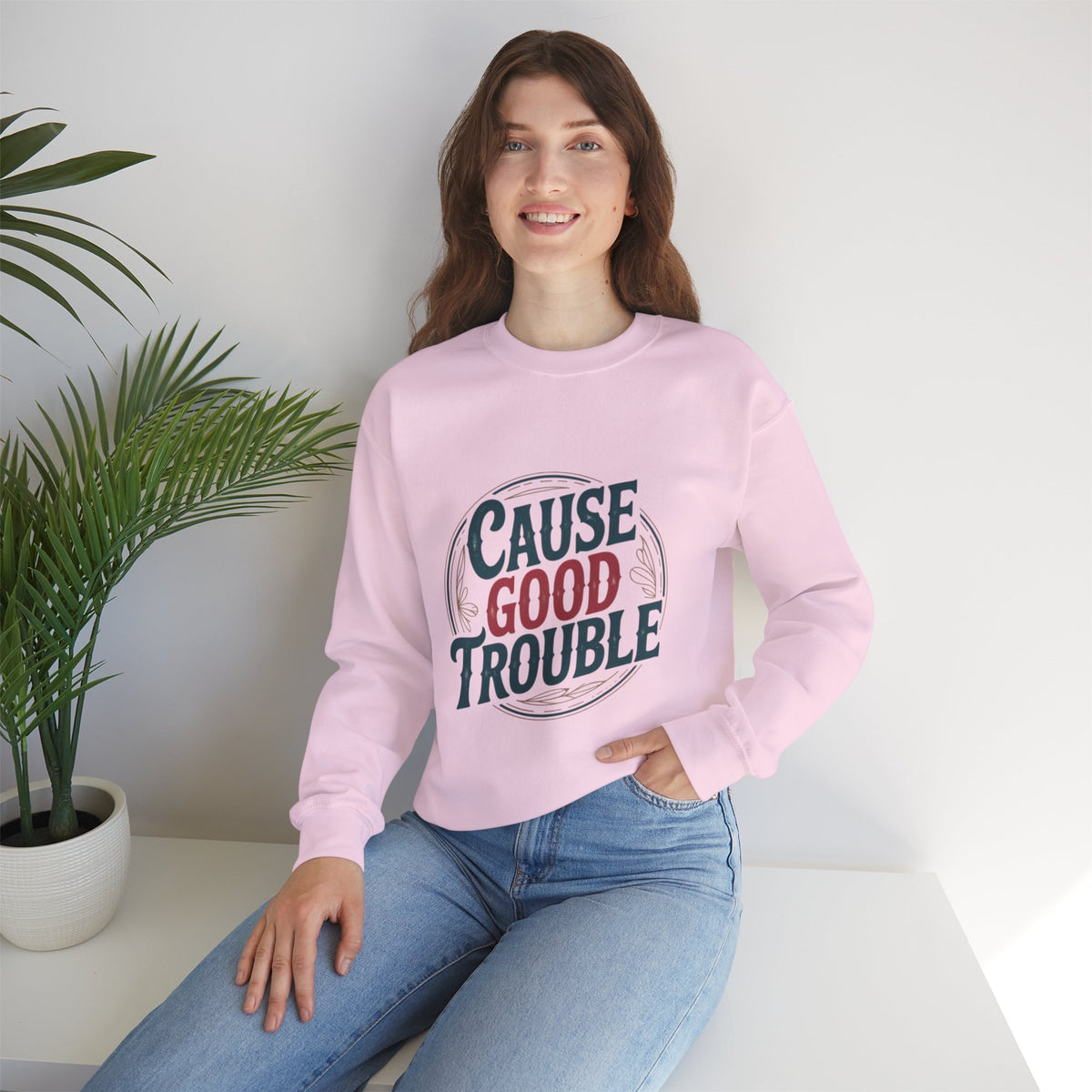 Cause Good Trouble Sweatshirt - protest sweatshirt from No Kings Store