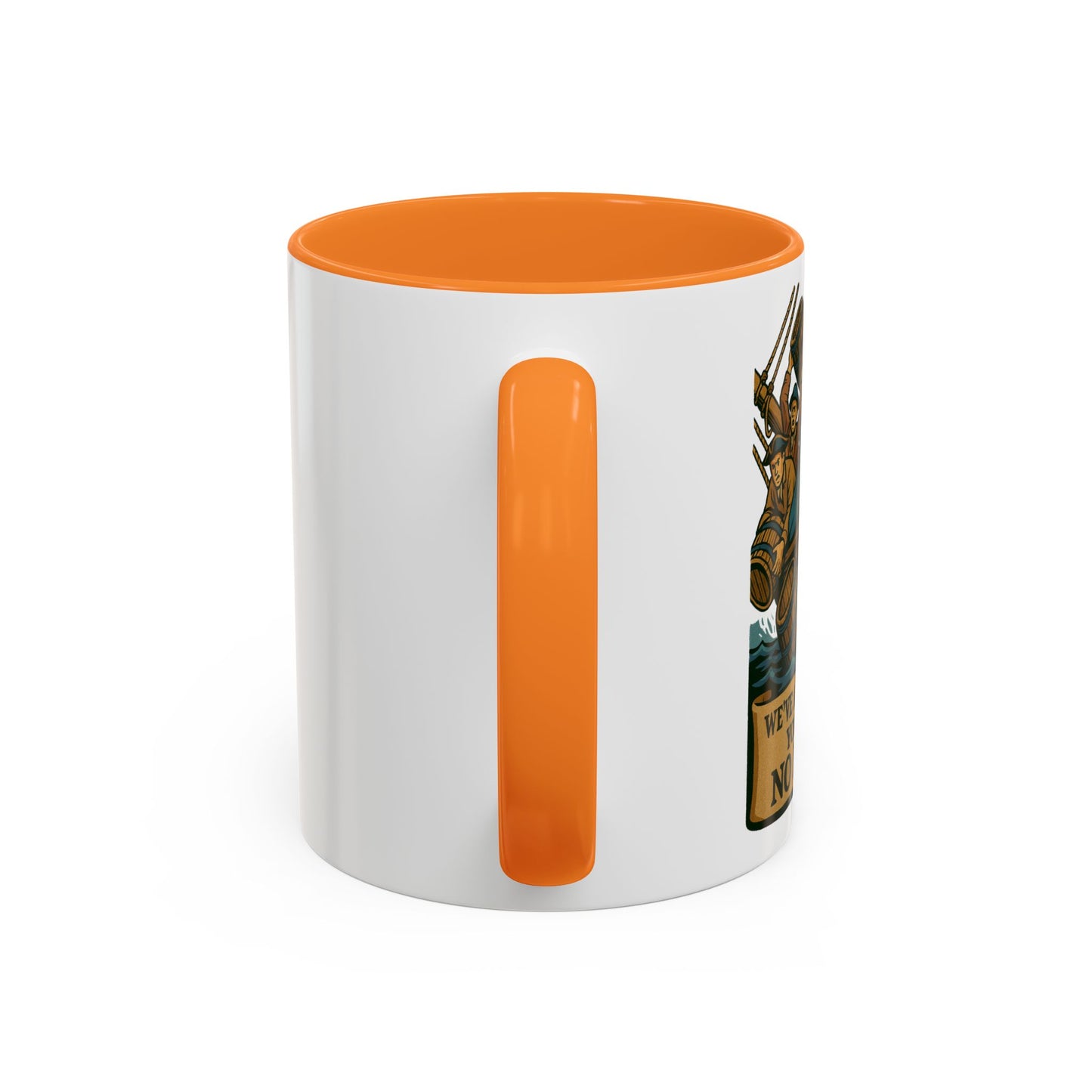 We’ve Already Told You - Coffee Mugs