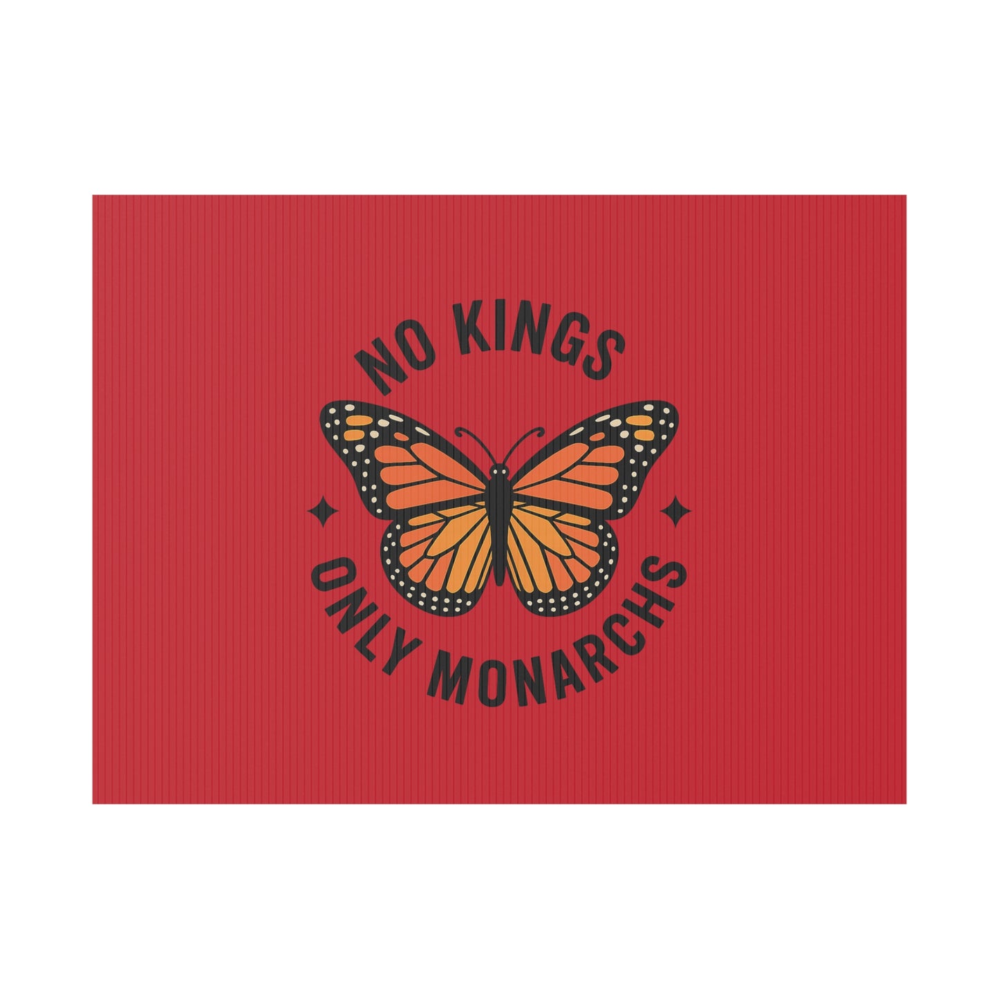 Red No Kings Only Monarchs Yard Sign, No Kings Since 1776, Holiday Decoration, Lawn Decor for July 4th, Independence Day Sign, Political Statement Sign
