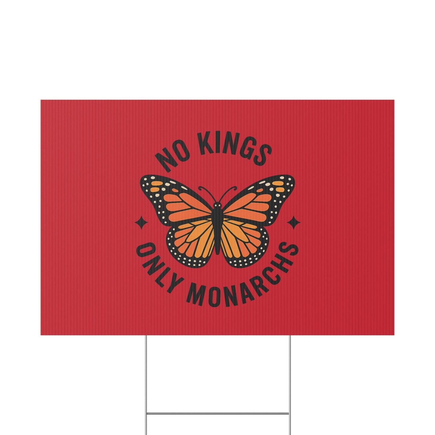 Red No Kings Only Monarchs Yard Sign, No Kings Since 1776, Holiday Decoration, Lawn Decor for July 4th, Independence Day Sign, Political Statement Sign