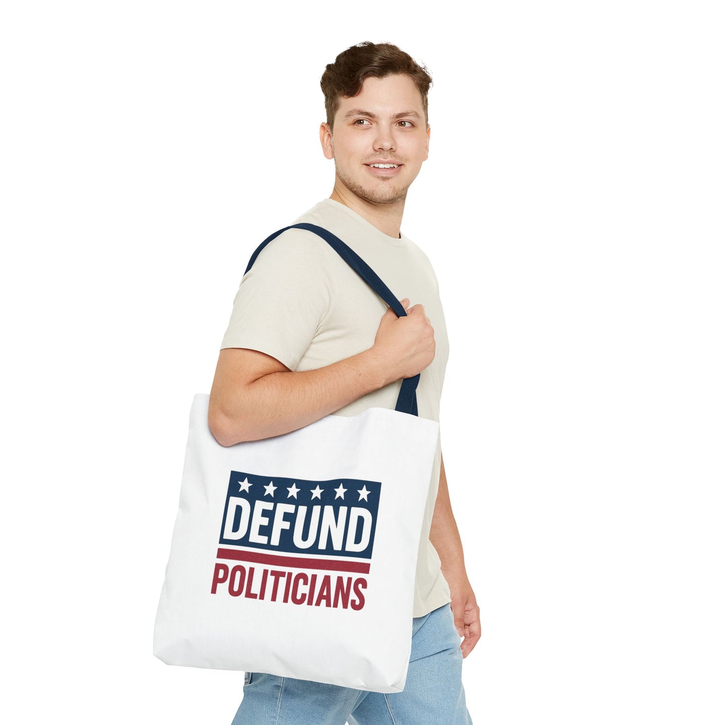 Defund Politicians Tote – Carry the Message