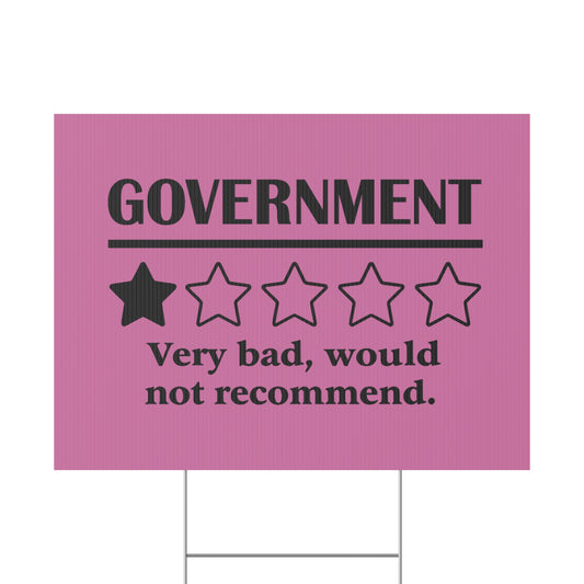Pink Yard Sign - 1/5 Stars Would Not Recommend