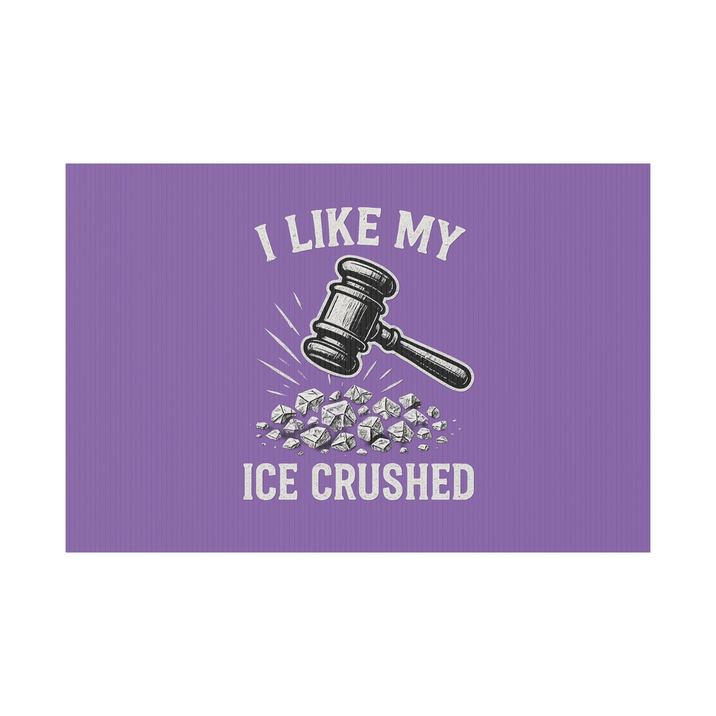 Light Purple Crushed ICE Protest Yard Sign