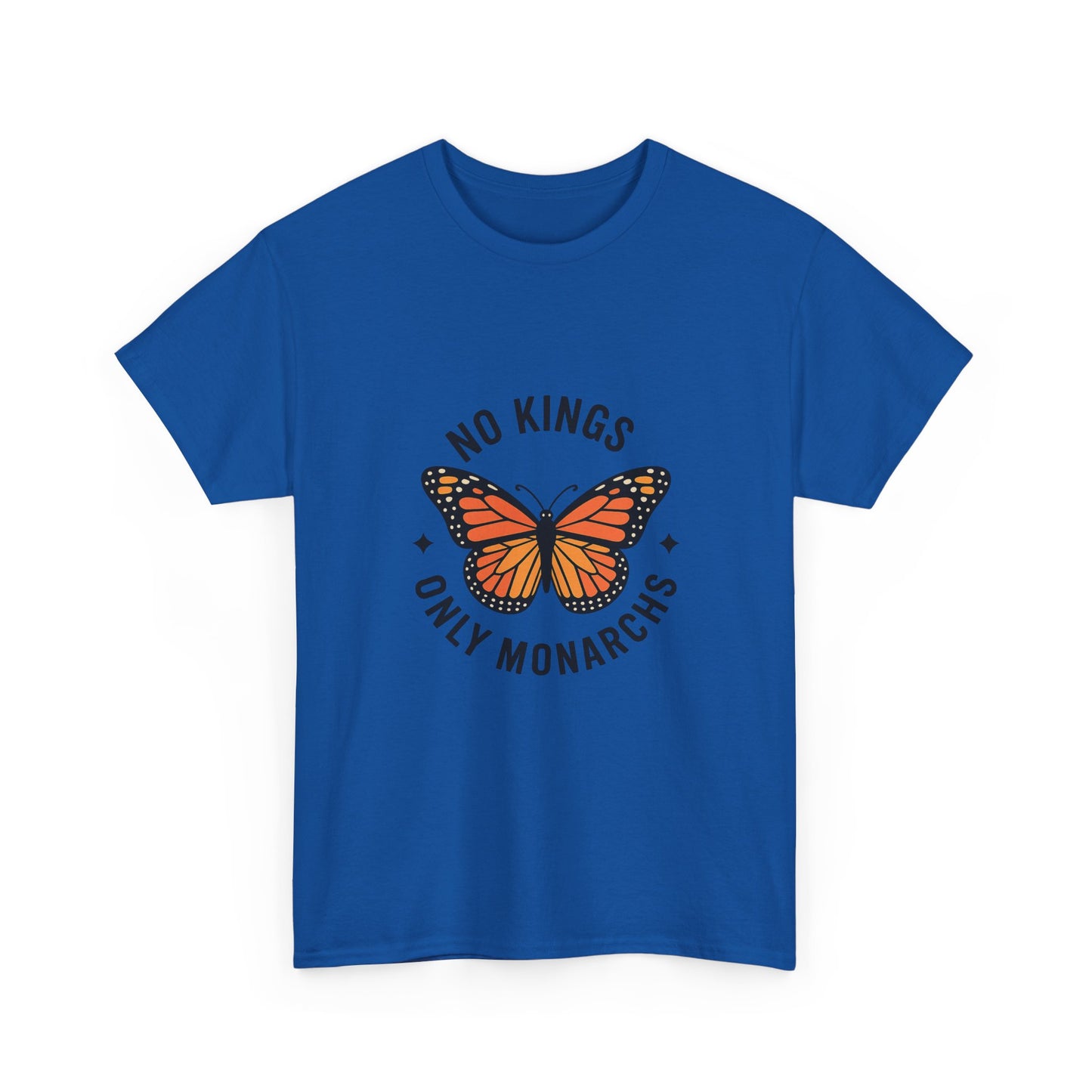 No Kings Only Monarchs Shirt, Casual Wear, Gift for Nature Lovers, Fun Tee, Eco-Friendly Apparel