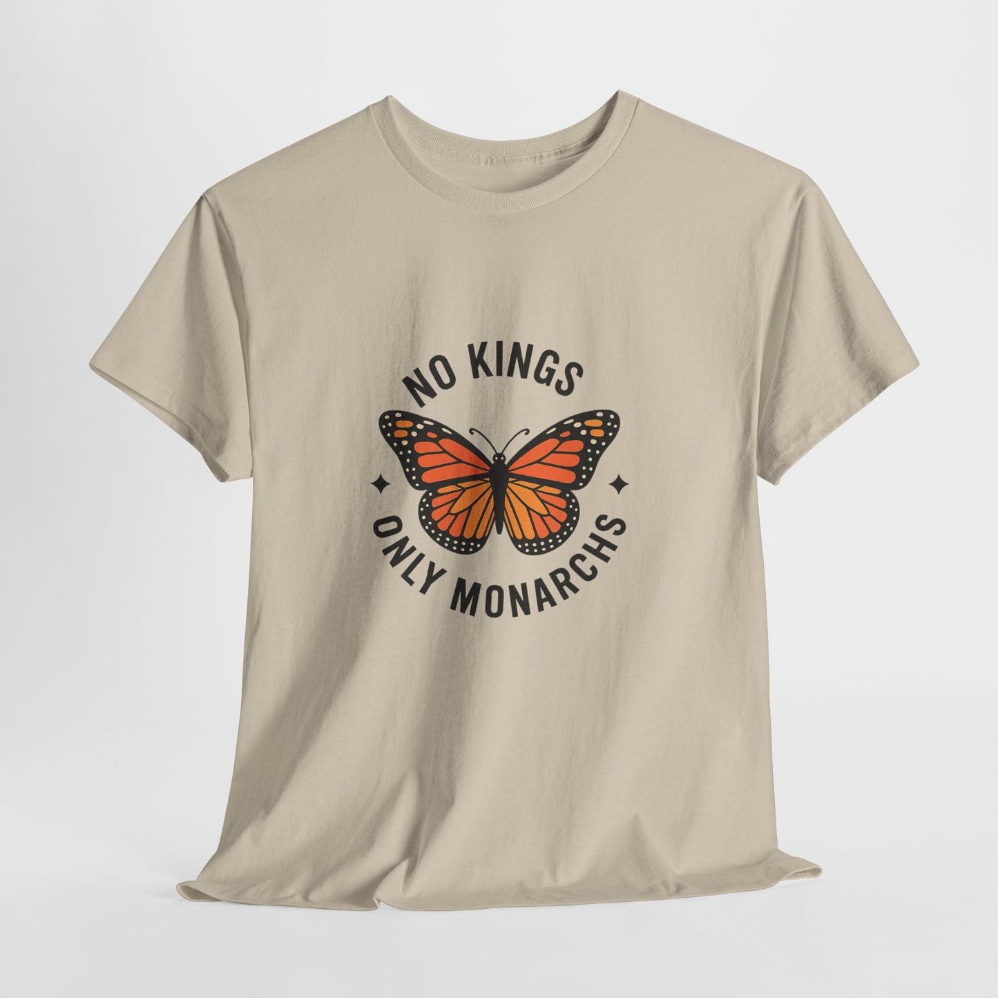 No Kings Only Monarchs Shirt, Casual Wear, Gift for Nature Lovers, Fun Tee, Eco-Friendly Apparel