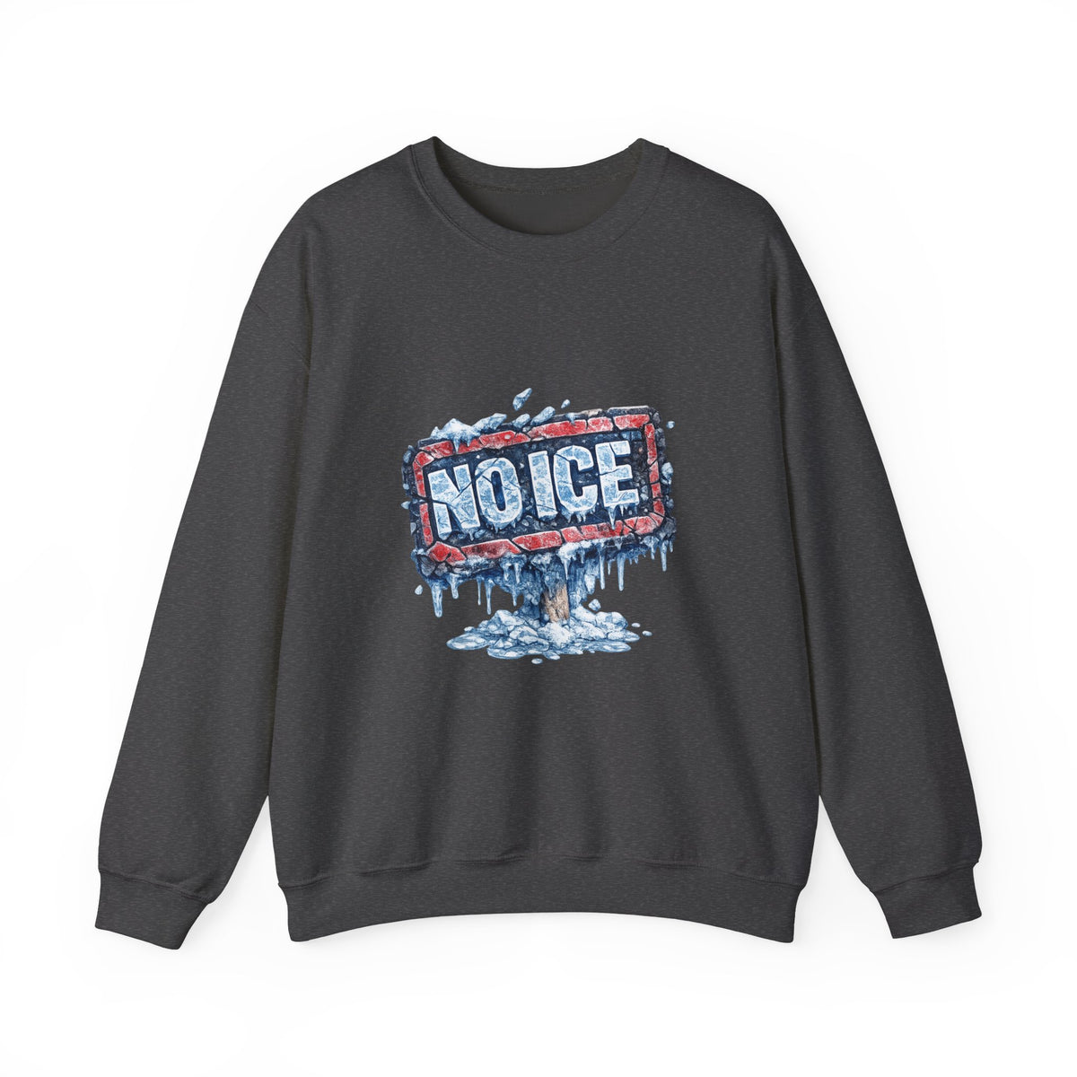 "NO ICE" Icy Graffiti Design Sweatshirt – Protest Yard Sign | No Kings Store