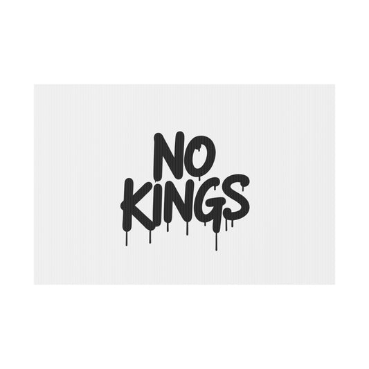 White Spray Paint No Kings Protest Yard Sign