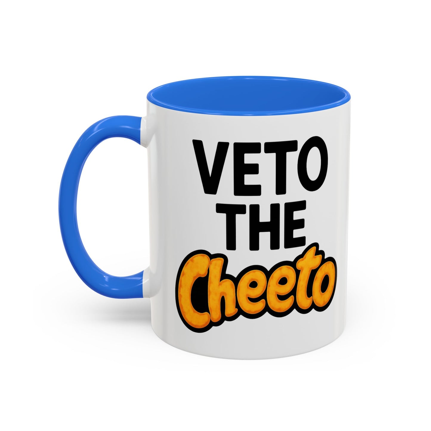 Veto the Cheeto Coffee Mug