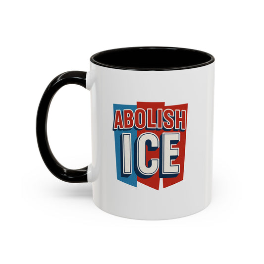 Abolish ICE Coffee Mugs