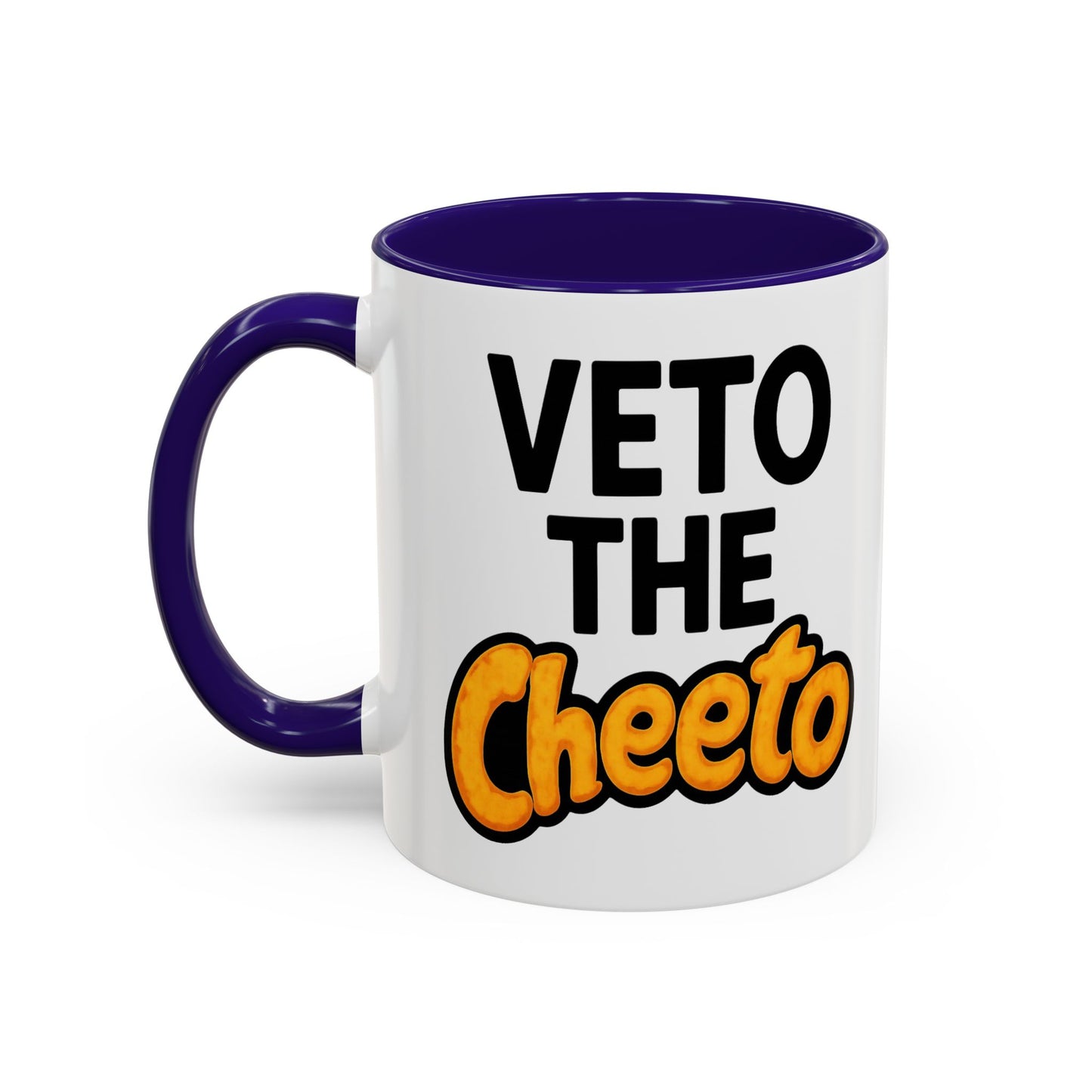 Veto the Cheeto Coffee Mug
