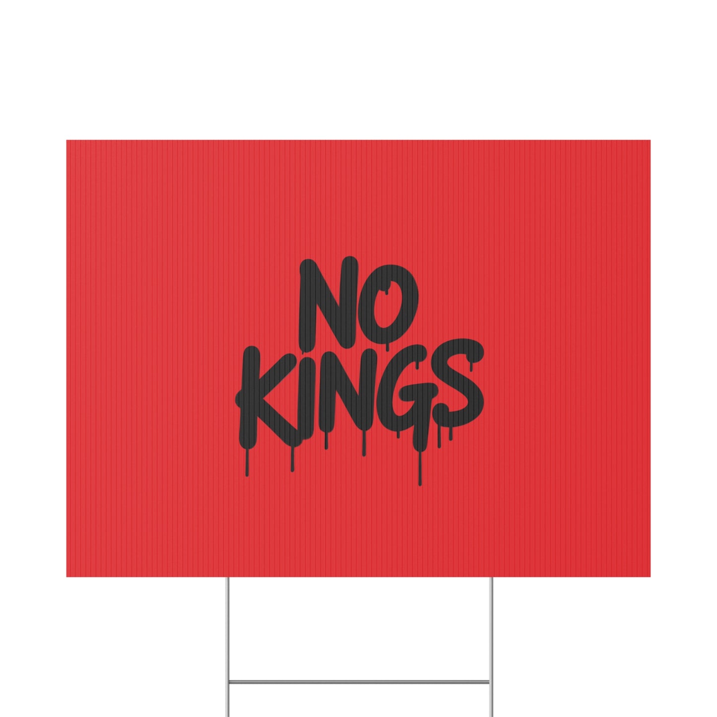 Red Spray Paint No Kings Protest Yard Sign