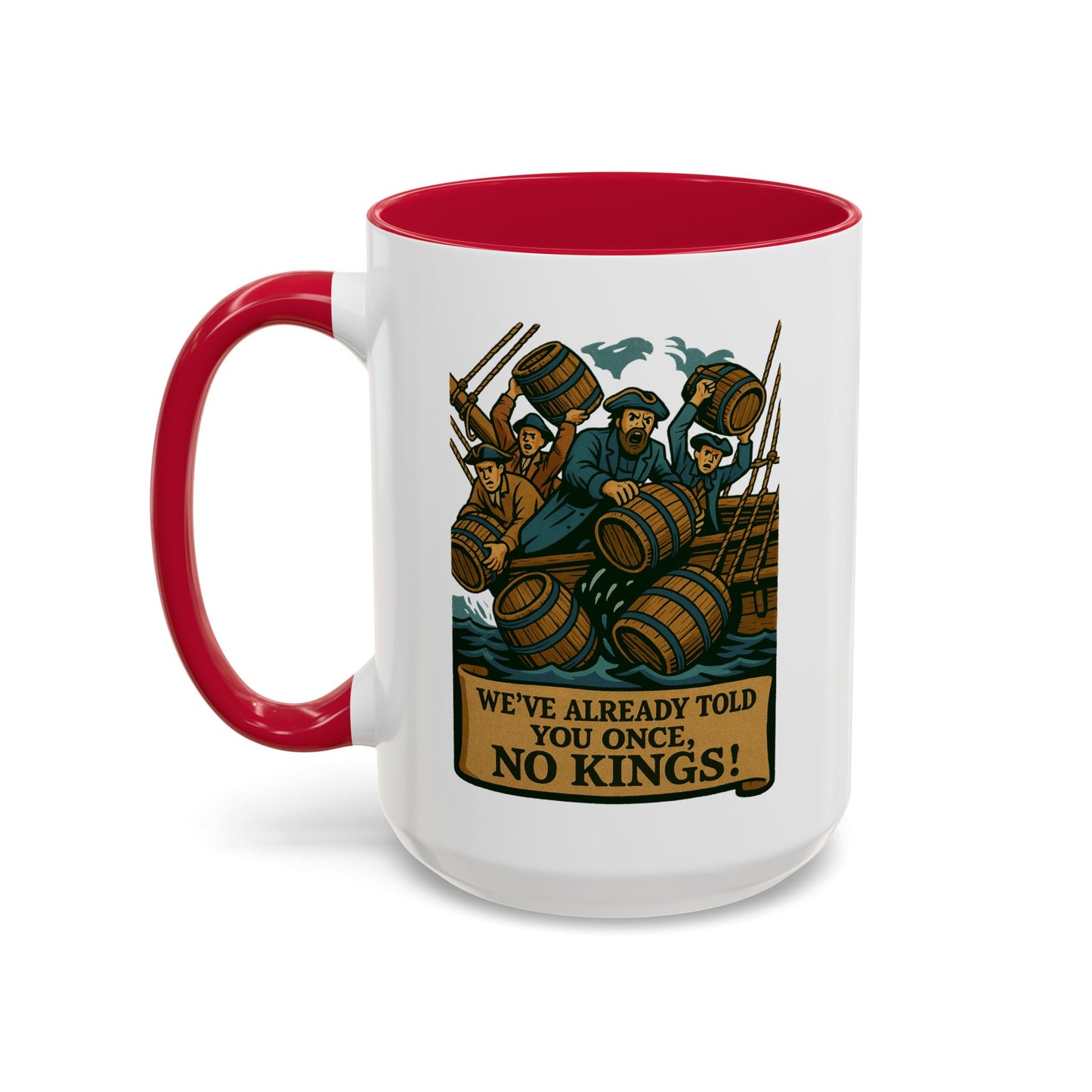 We’ve Already Told You - Coffee Mugs
