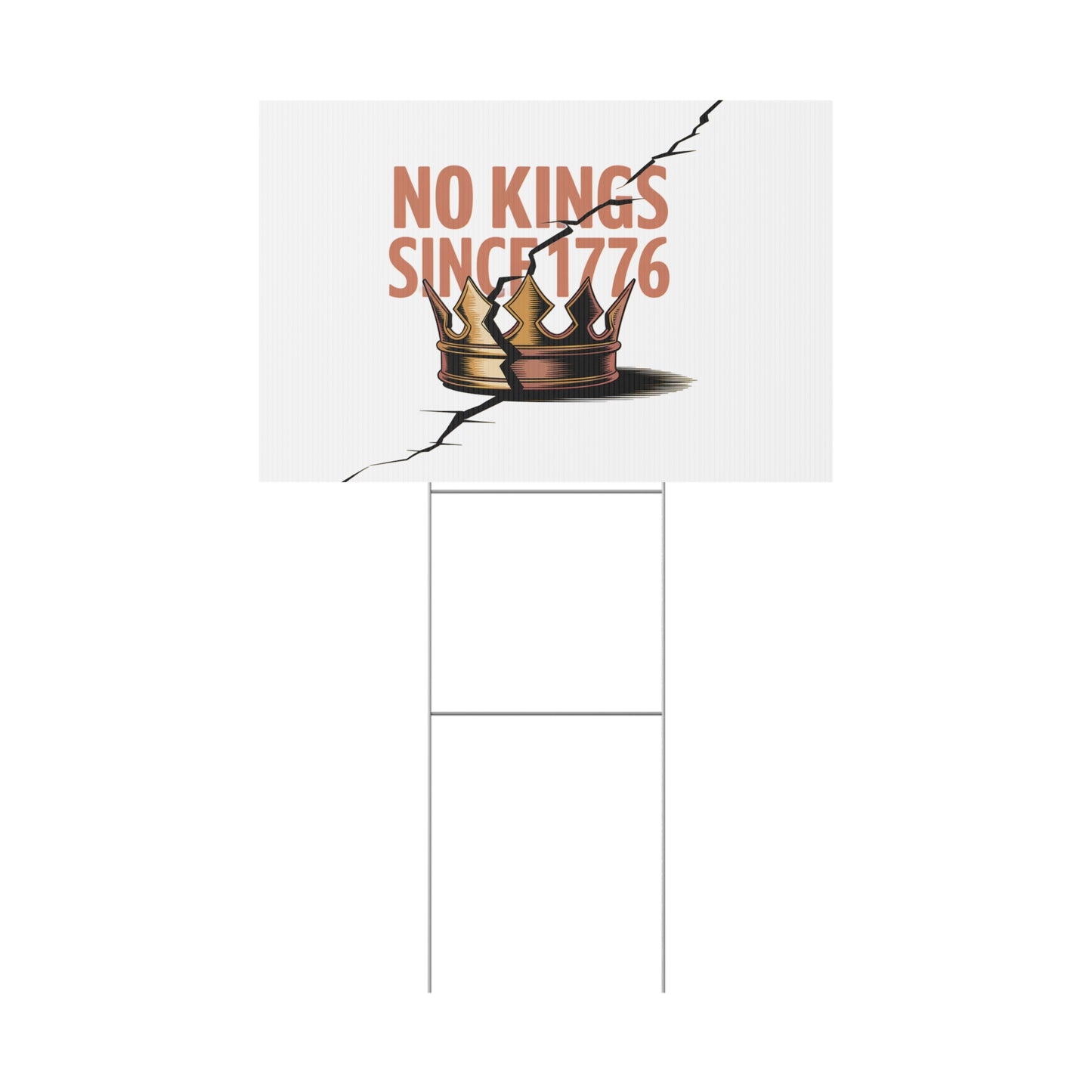 White No Kings Yard Sign, No Kings Since 1776, Holiday Decoration, Lawn Decor for July 4th, Independence Day Sign, Political Statement Sign