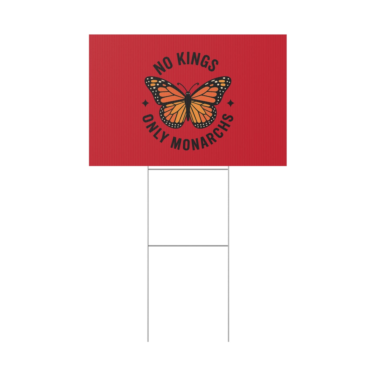 Red No Kings Only Monarchs Yard Sign, No Kings Since 1776, Holiday Decoration, Lawn Decor for July 4th, Independence Day Sign, Political Statement Sign