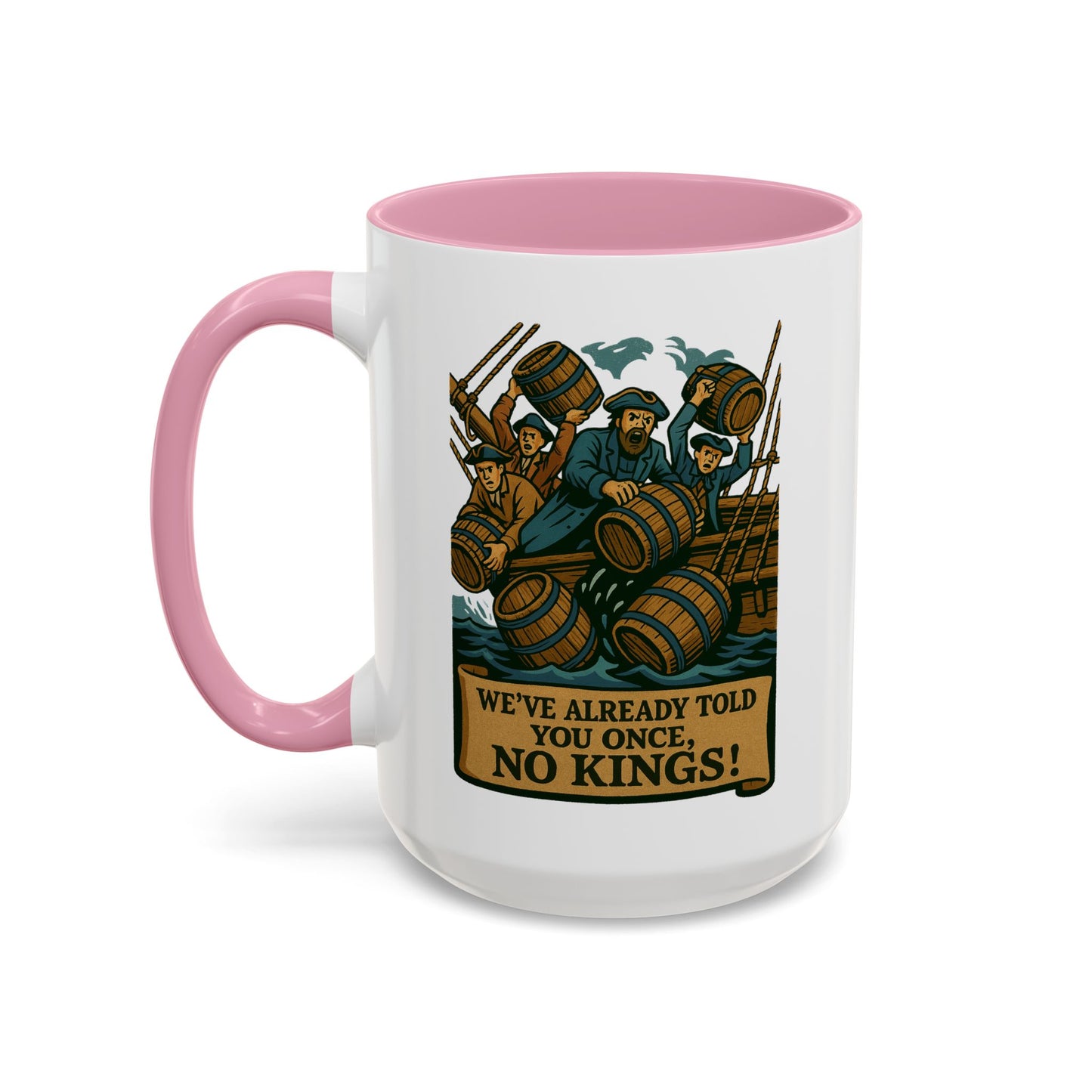 We’ve Already Told You - Coffee Mugs