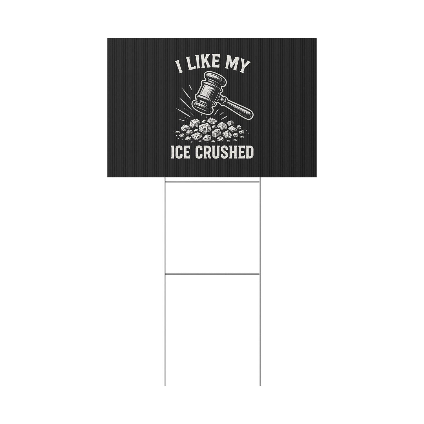 Black Crushed ICE Protest Yard Sign