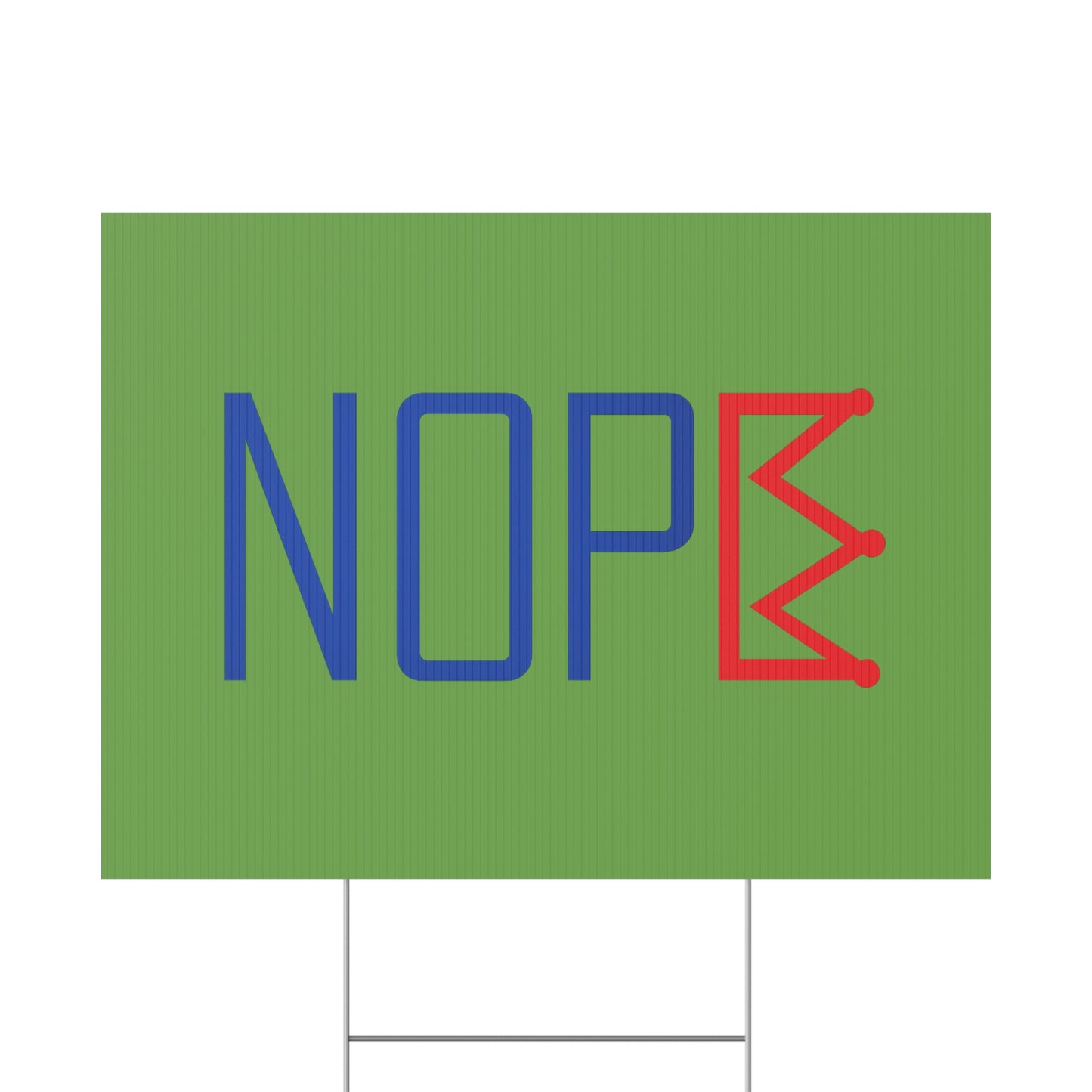 Green NOPE Crown Yard Sign – Defy the Throne