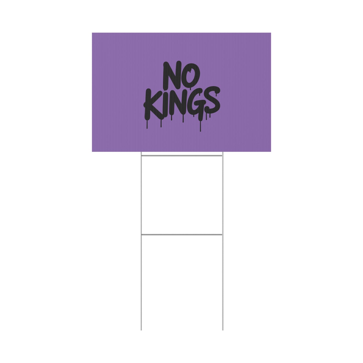 Light Purple Spray Paint No Kings Protest Yard Sign