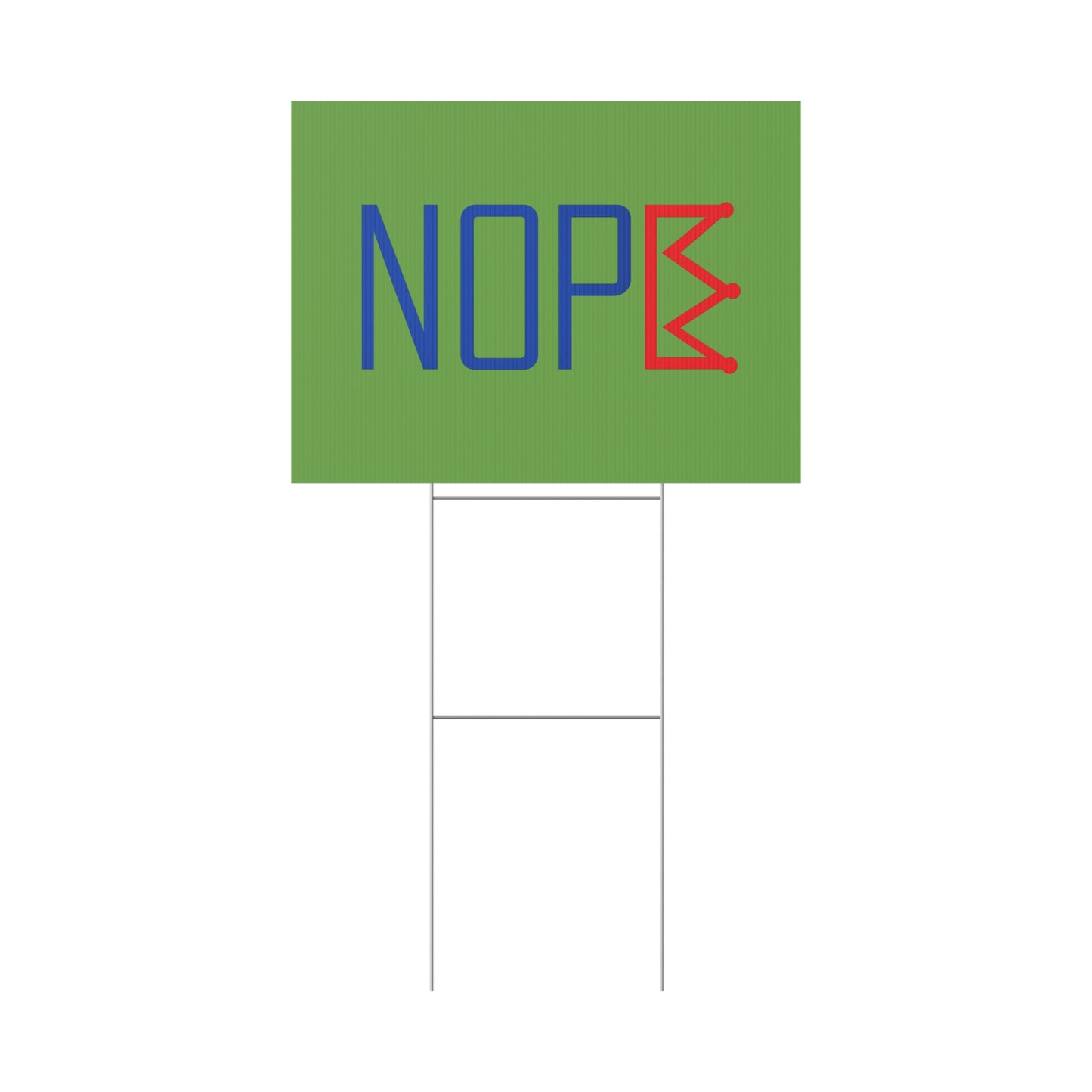 Green NOPE Crown Yard Sign – Defy the Throne