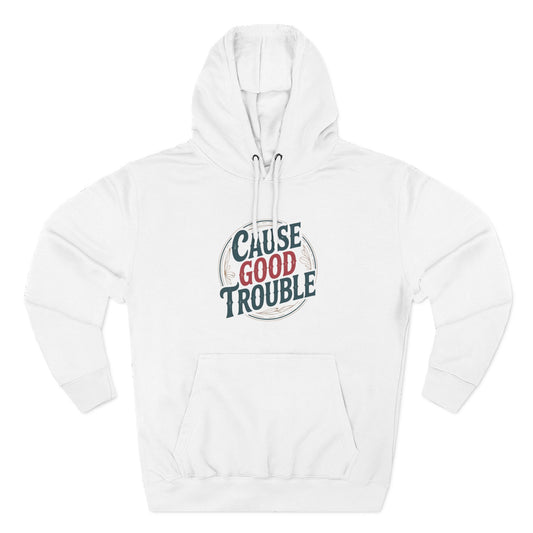 Choose Good Trouble Hoodie