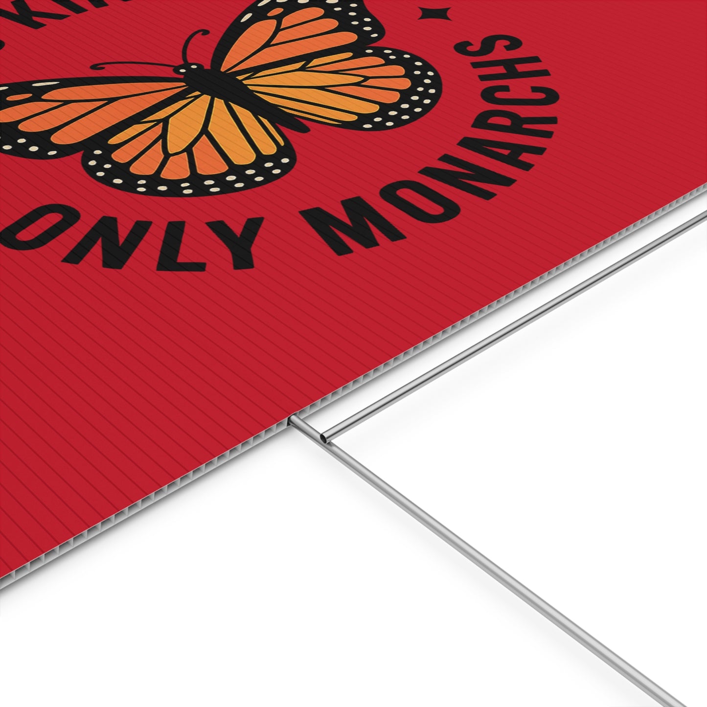 Red No Kings Only Monarchs Yard Sign, No Kings Since 1776, Holiday Decoration, Lawn Decor for July 4th, Independence Day Sign, Political Statement Sign