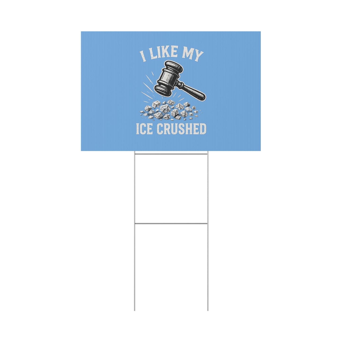 Light Blue Crushed ICE Protest Yard Sign
