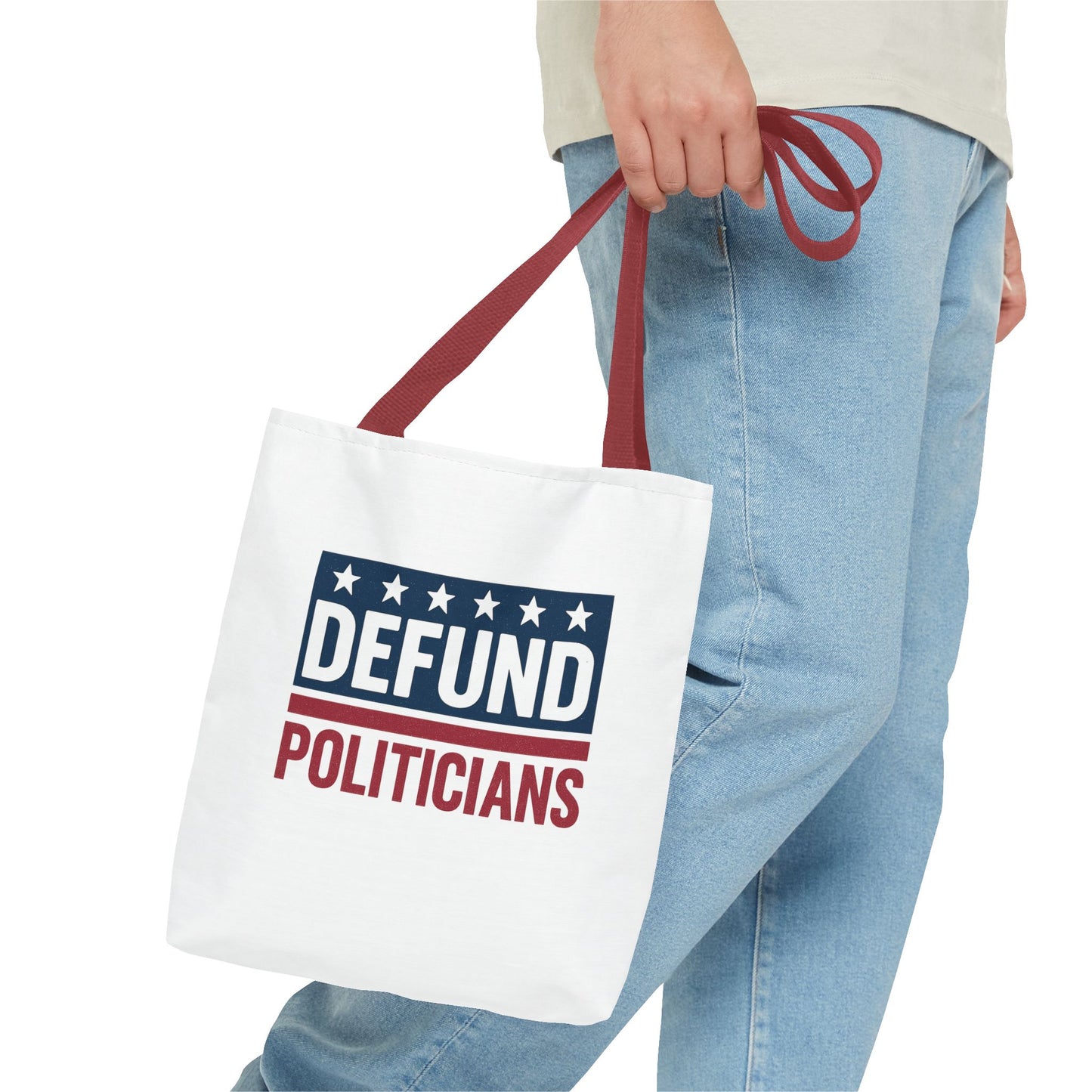 Defund Politicians Tote – Carry the Message