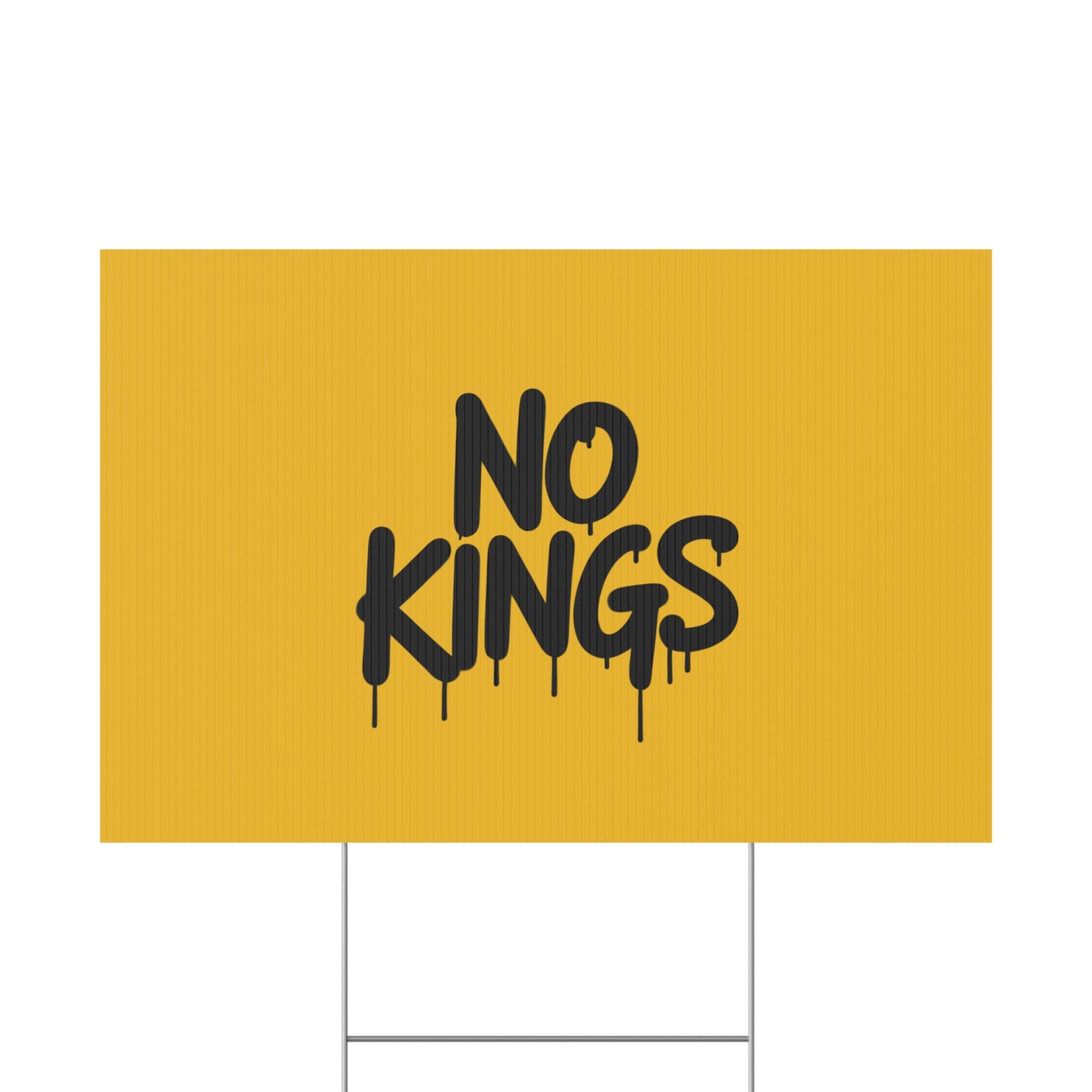 Yellow Spray Paint No Kings Protest Yard Sign