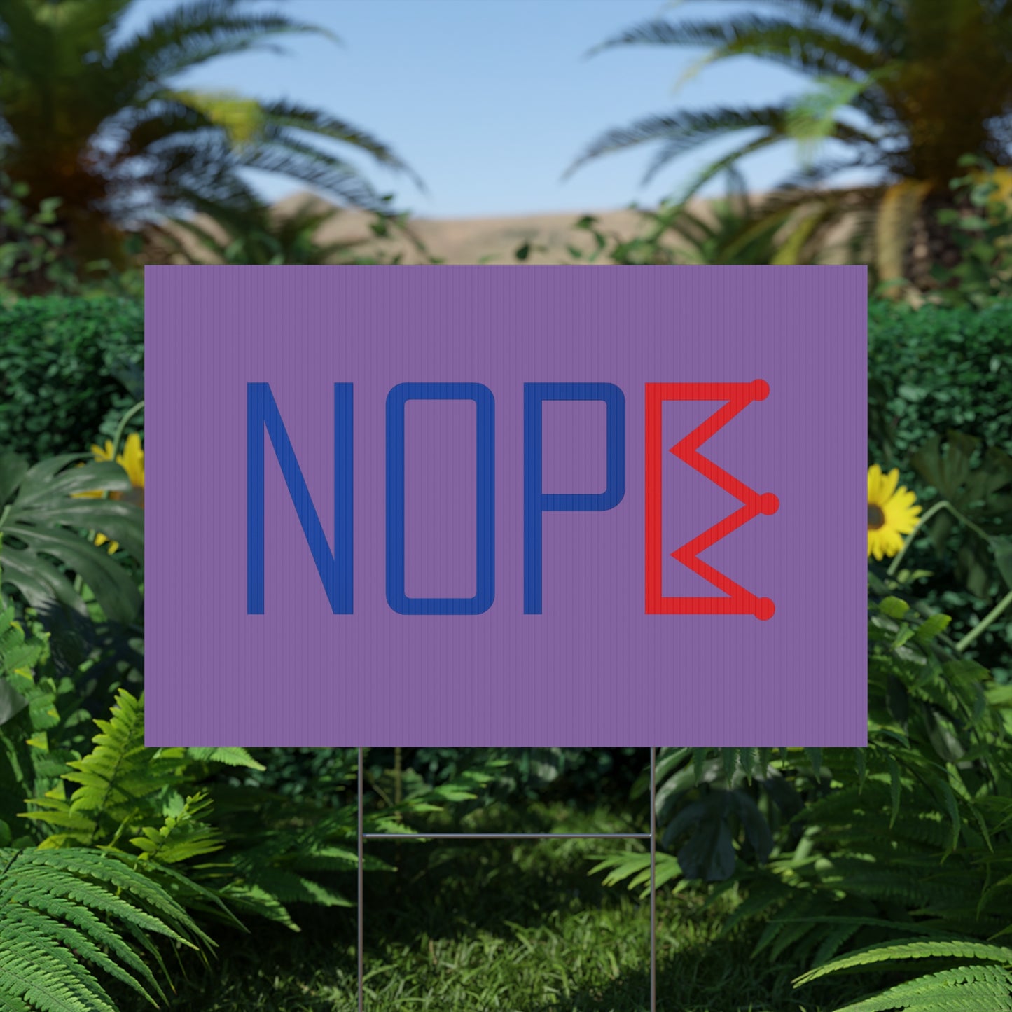 Light Purple NOPE Crown Yard Sign – Defy the Throne