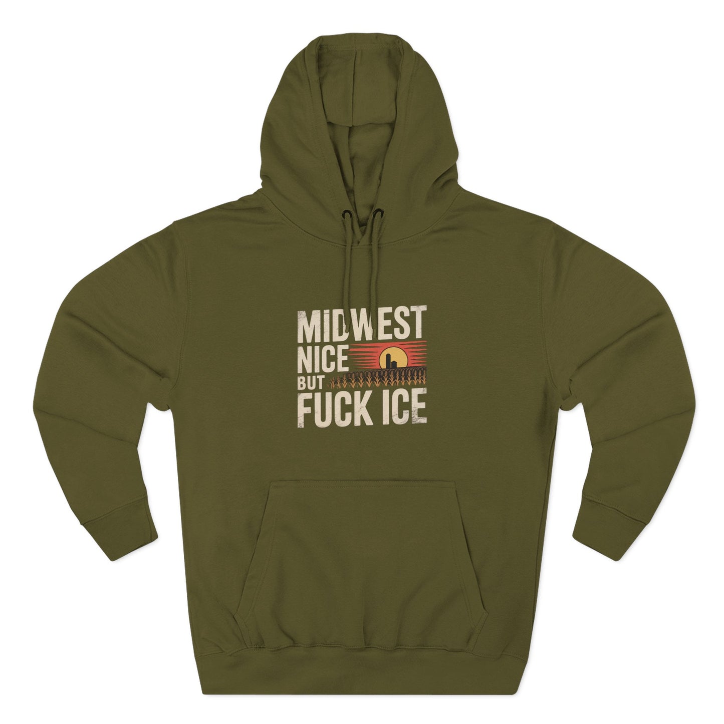 Midwest Nice But Fuck Ice Hoodie – Protest Hoodie | No Kings Store