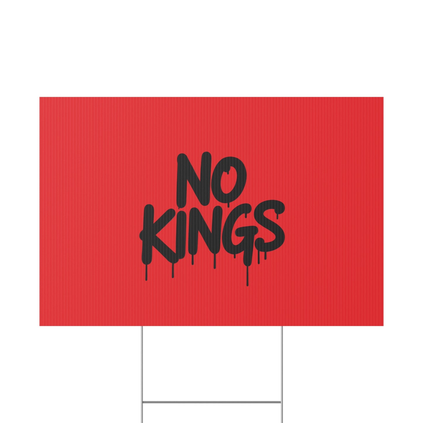 Red Spray Paint No Kings Protest Yard Sign