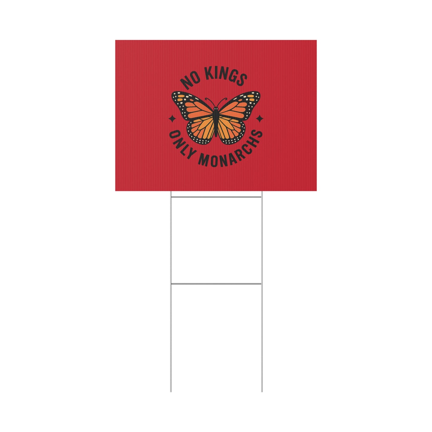 Red No Kings Only Monarchs Yard Sign, No Kings Since 1776, Holiday Decoration, Lawn Decor for July 4th, Independence Day Sign, Political Statement Sign