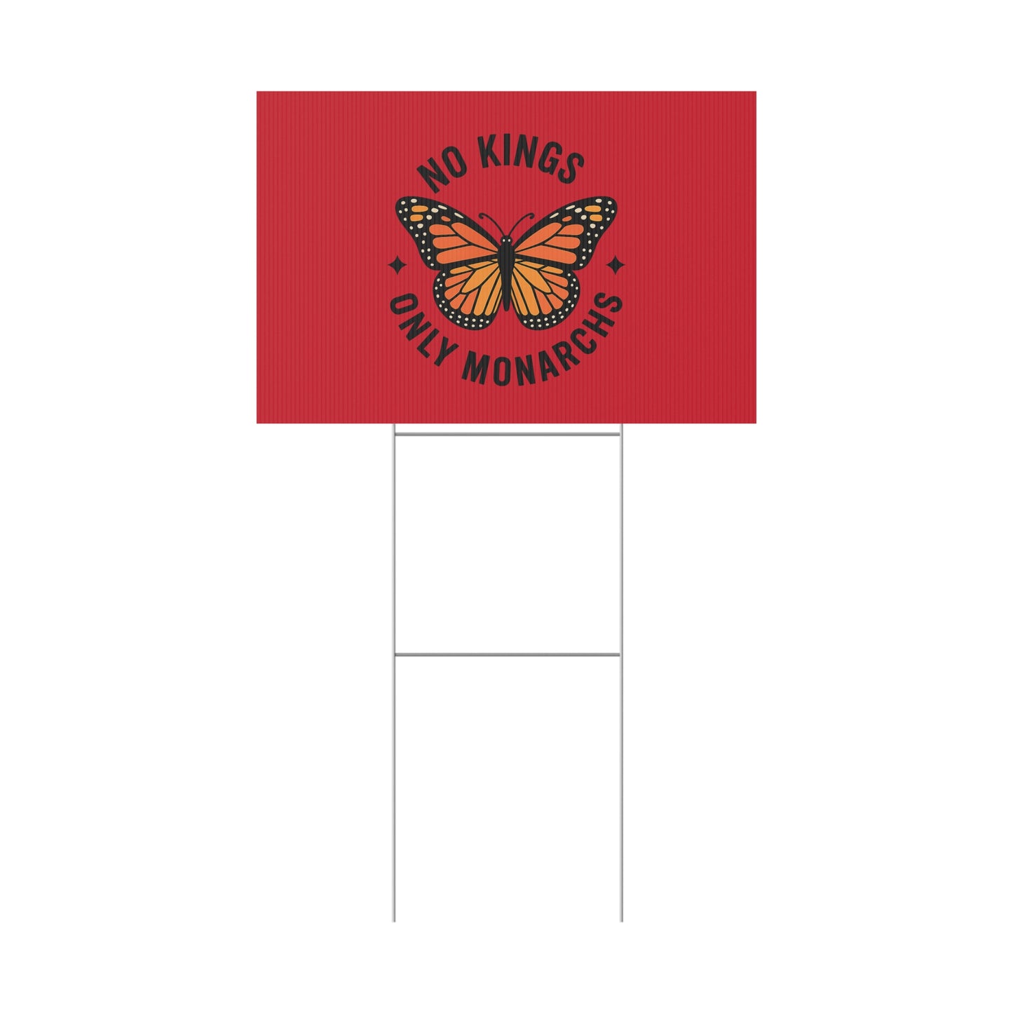 Red No Kings Only Monarchs Yard Sign, No Kings Since 1776, Holiday Decoration, Lawn Decor for July 4th, Independence Day Sign, Political Statement Sign
