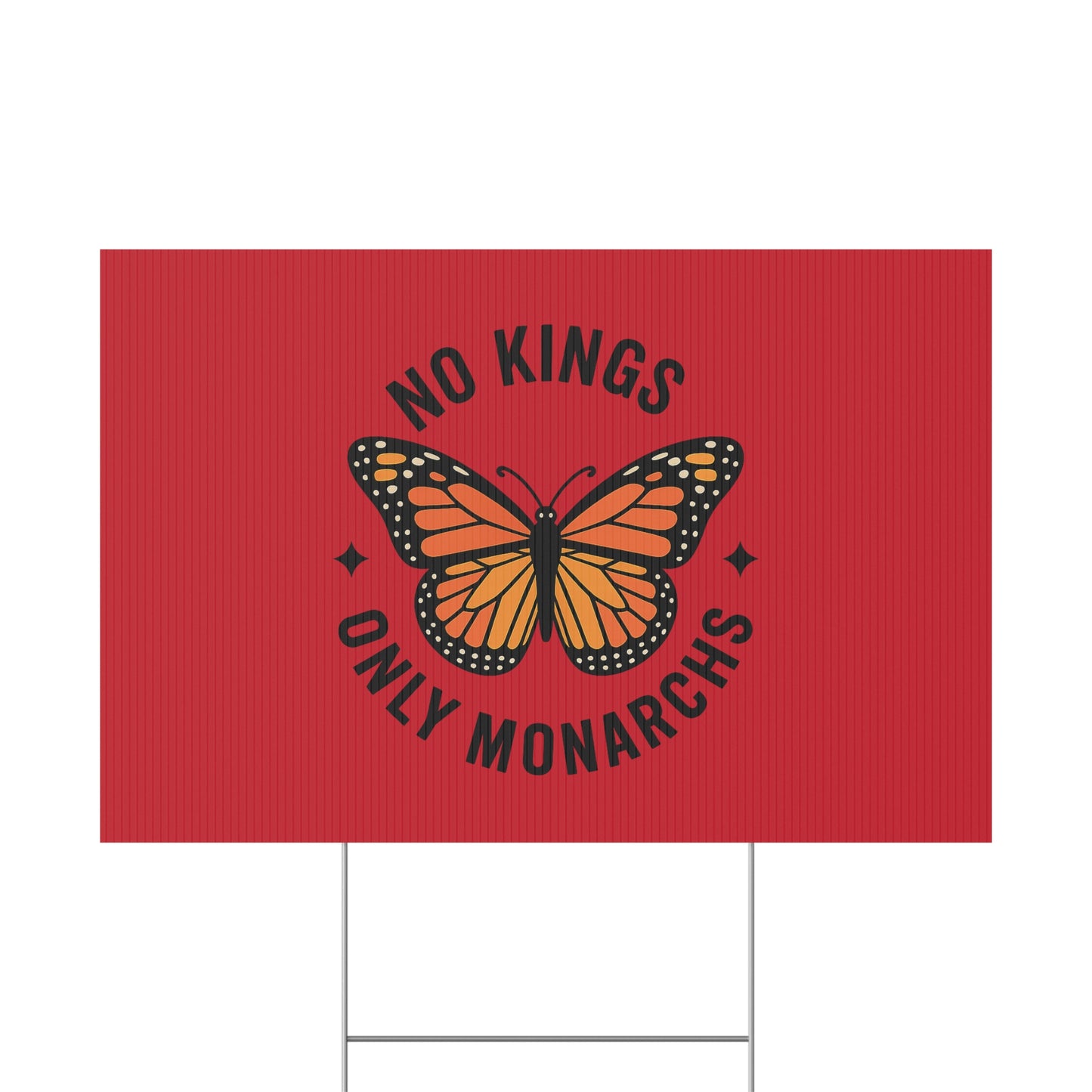 Red No Kings Only Monarchs Yard Sign, No Kings Since 1776, Holiday Decoration, Lawn Decor for July 4th, Independence Day Sign, Political Statement Sign