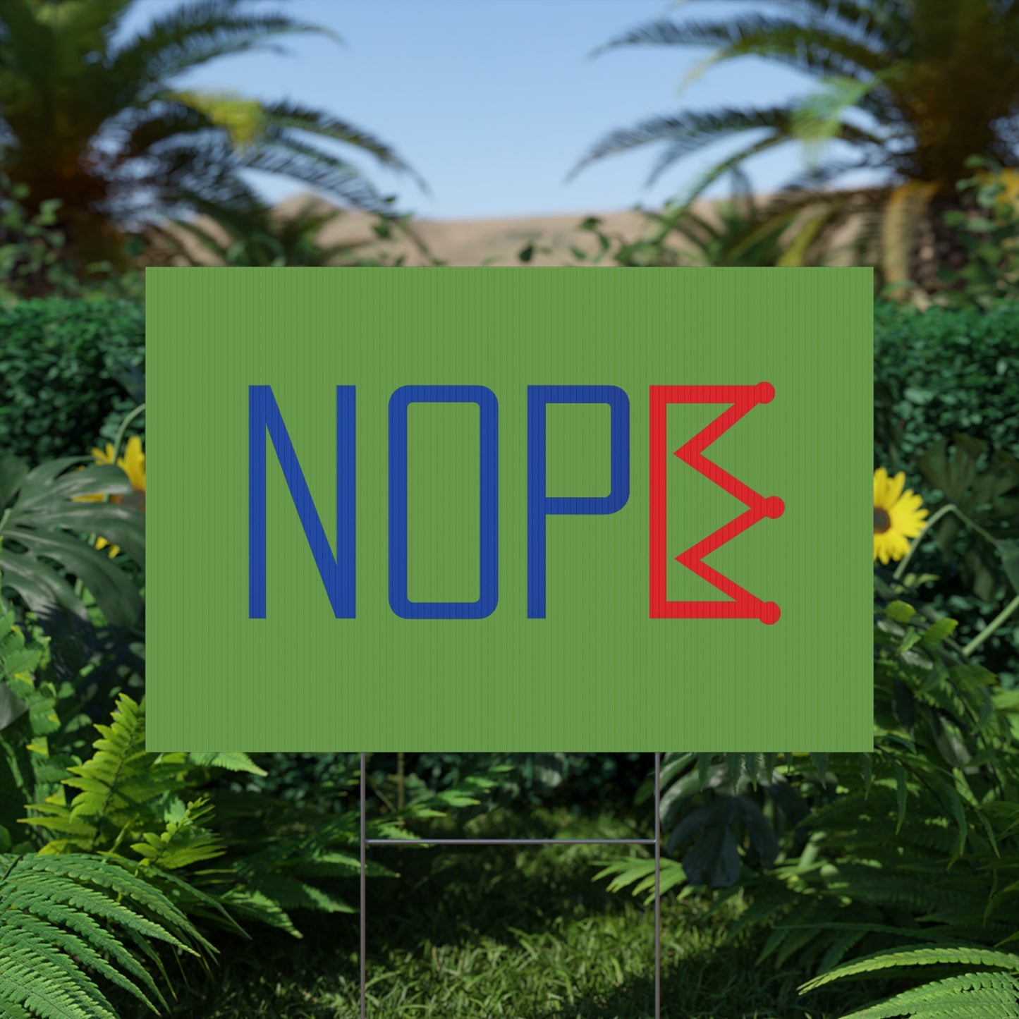 Green NOPE Crown Yard Sign – Defy the Throne