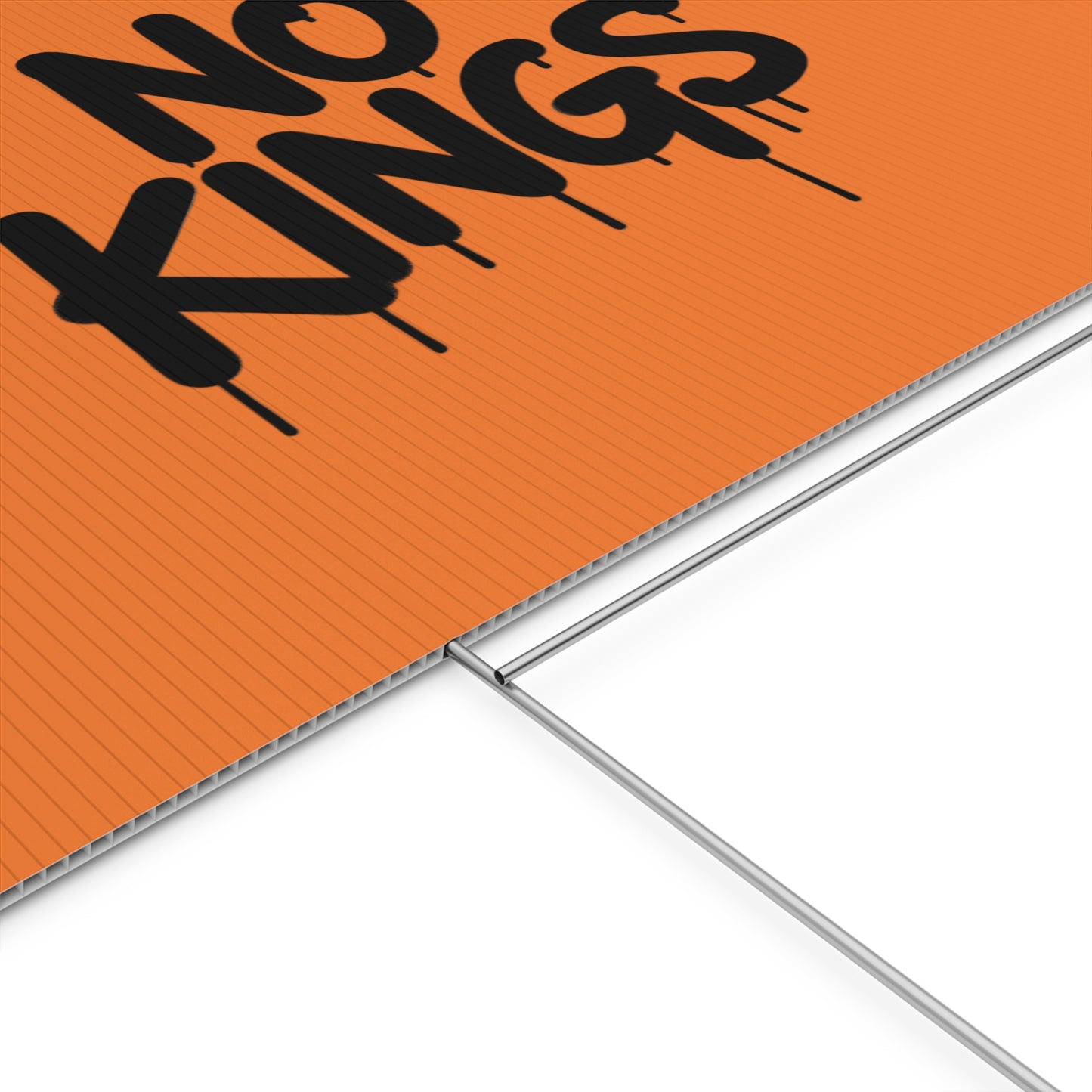 Orange Spray Paint No Kings Protest Yard Sign