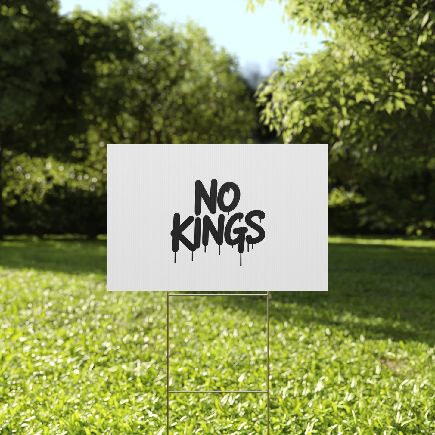 White Spray Paint No Kings Protest Yard Sign