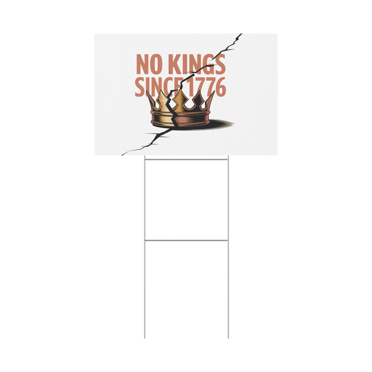 White No Kings Yard Sign, No Kings Since 1776, Holiday Decoration, Lawn Decor for July 4th, Independence Day Sign, Political Statement Sign