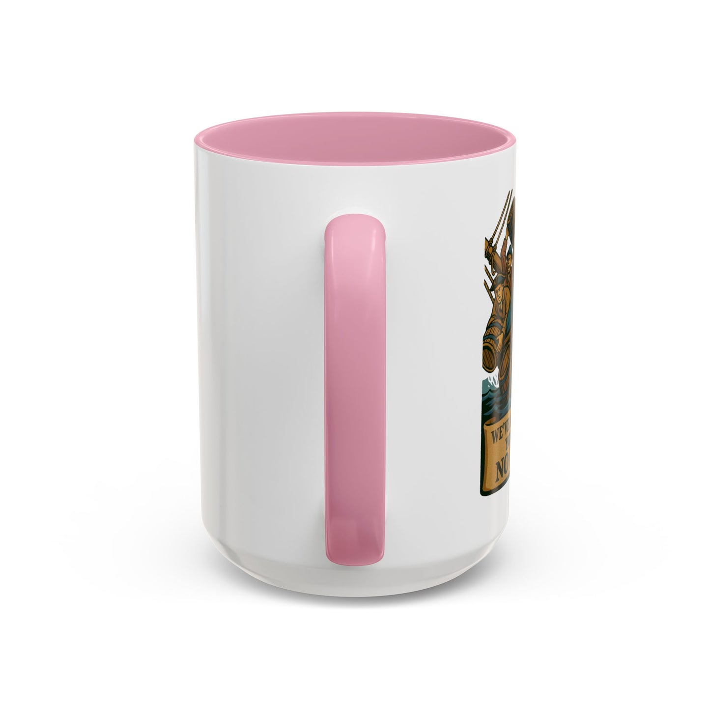We’ve Already Told You - Coffee Mugs