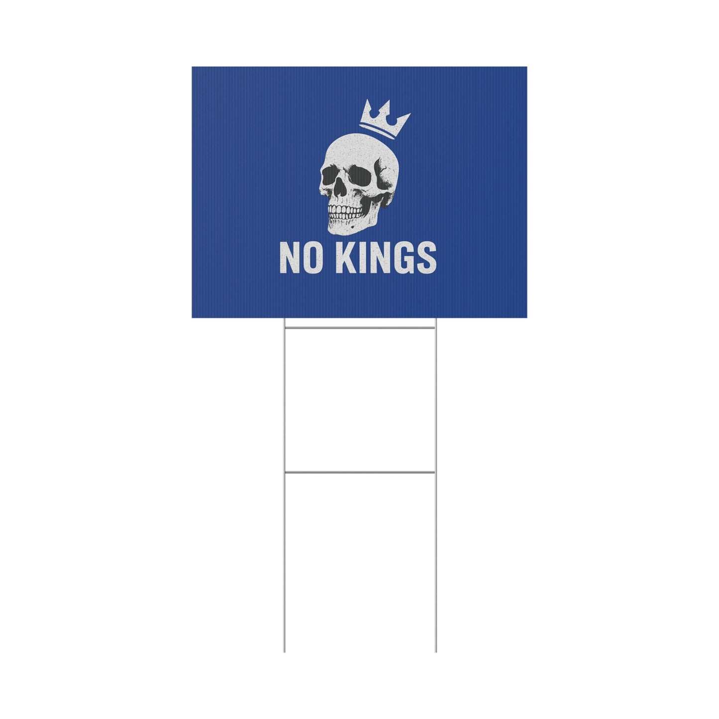 Blue Yard Sign - 'No Kings' Design
