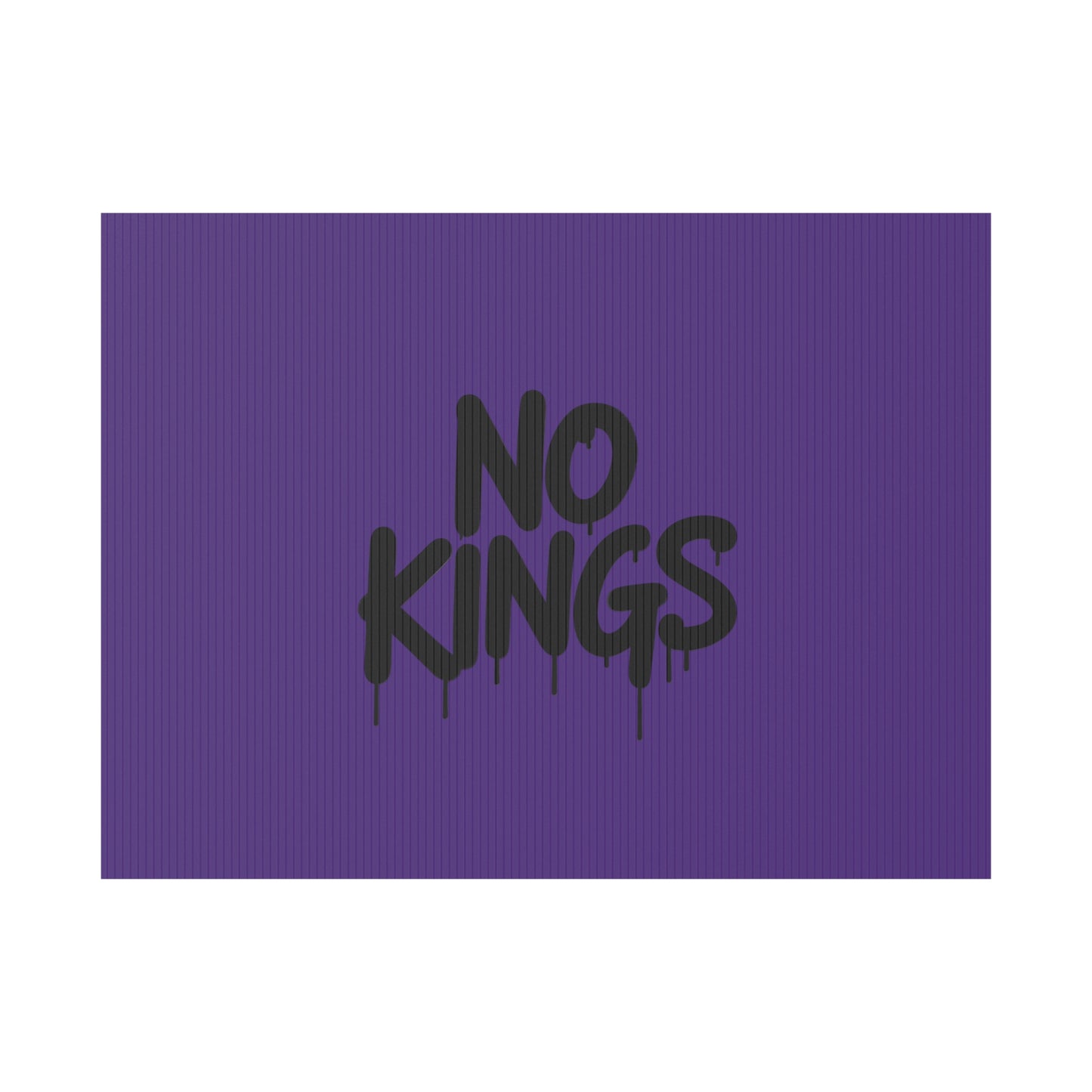 Purple Spray Paint No Kings Protest Yard Sign