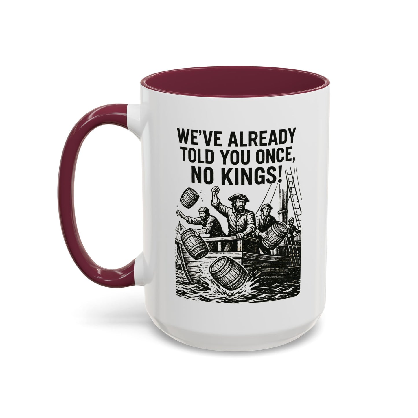 No Kings Colorful Coffee Mug 11oz 15oz