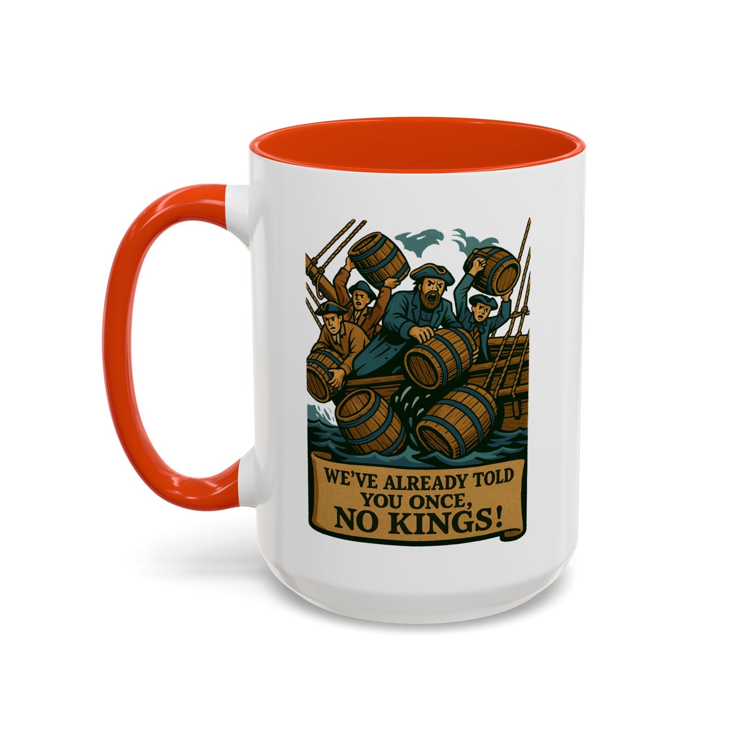 We’ve Already Told You - Coffee Mugs