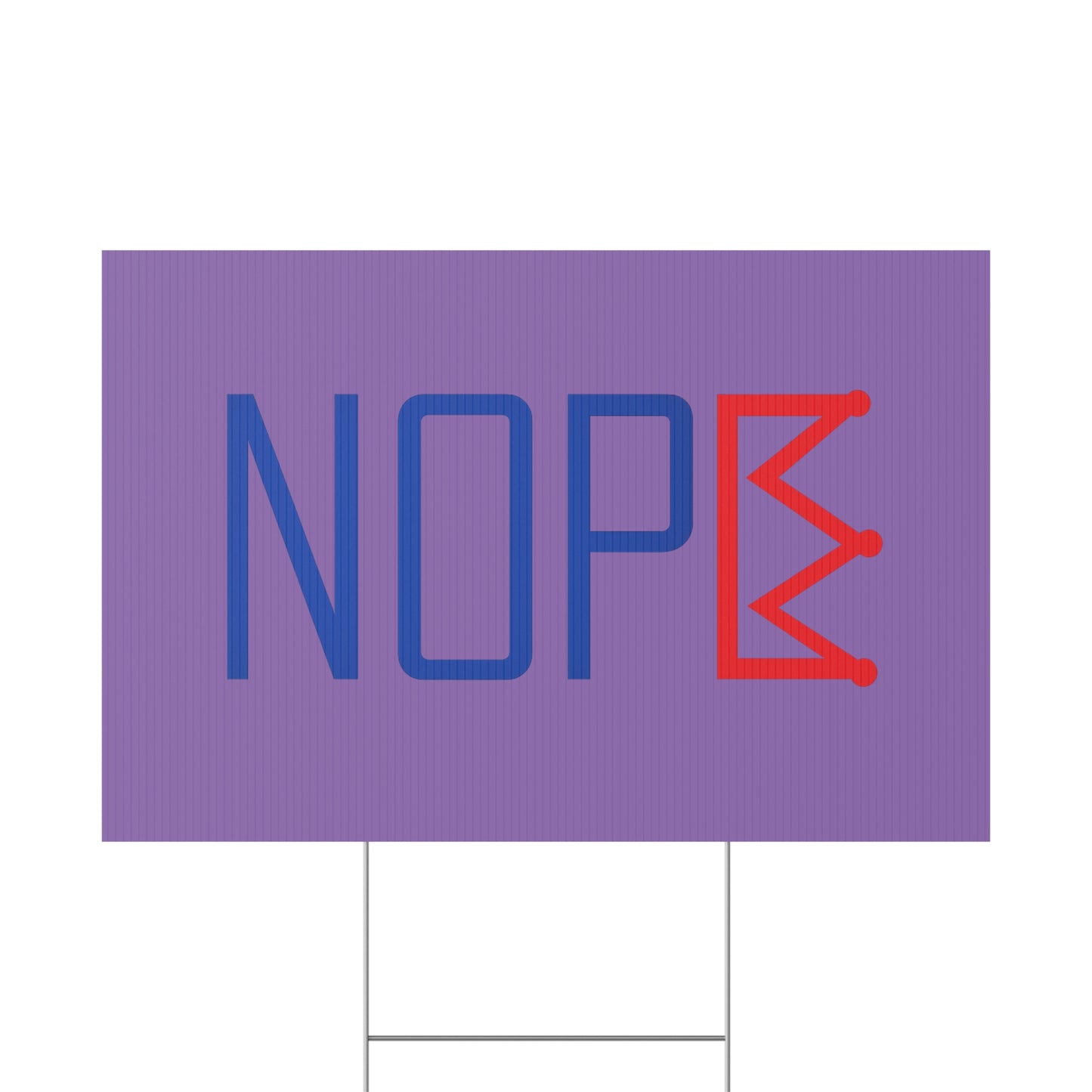 Light Purple NOPE Crown Yard Sign – Defy the Throne