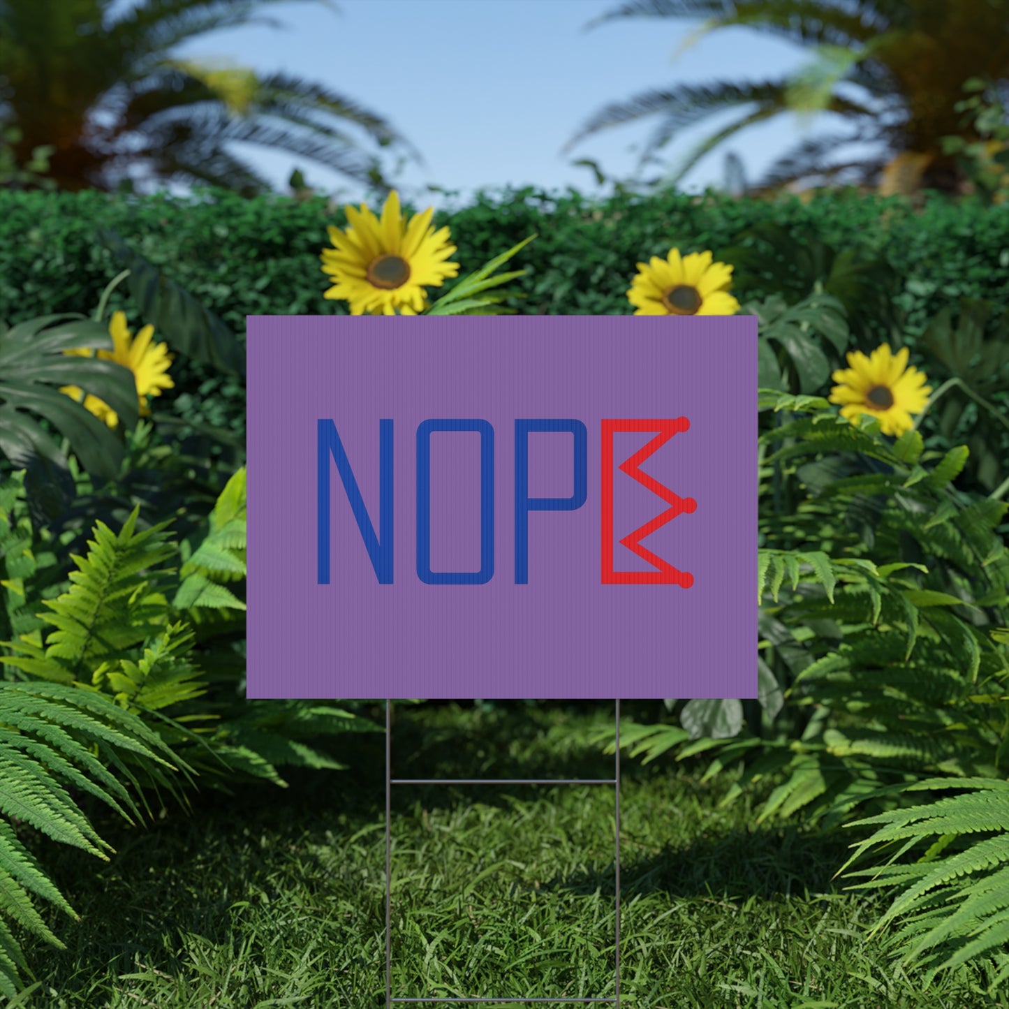 Light Purple NOPE Crown Yard Sign – Defy the Throne