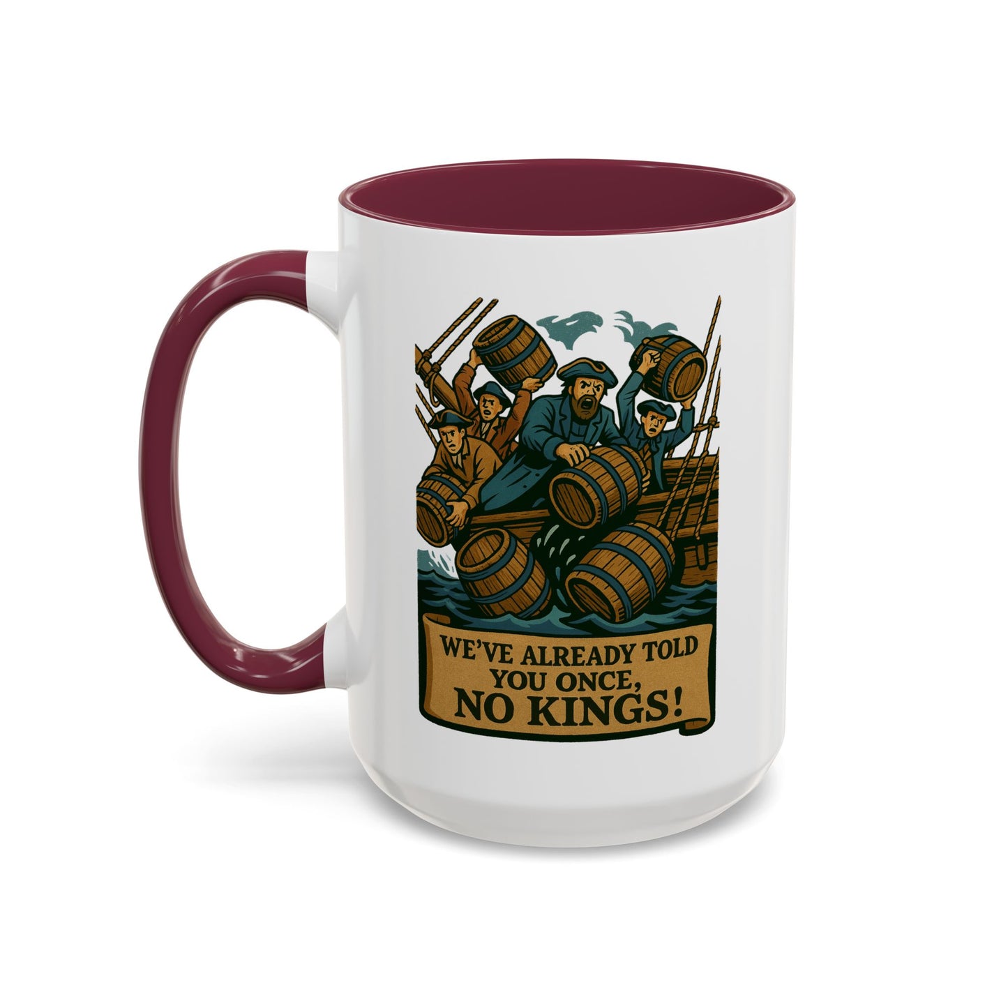 We’ve Already Told You - Coffee Mugs