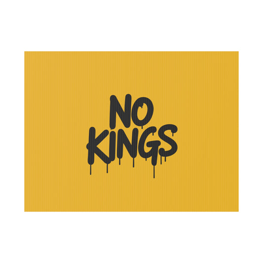 Yellow Spray Paint No Kings Protest Yard Sign